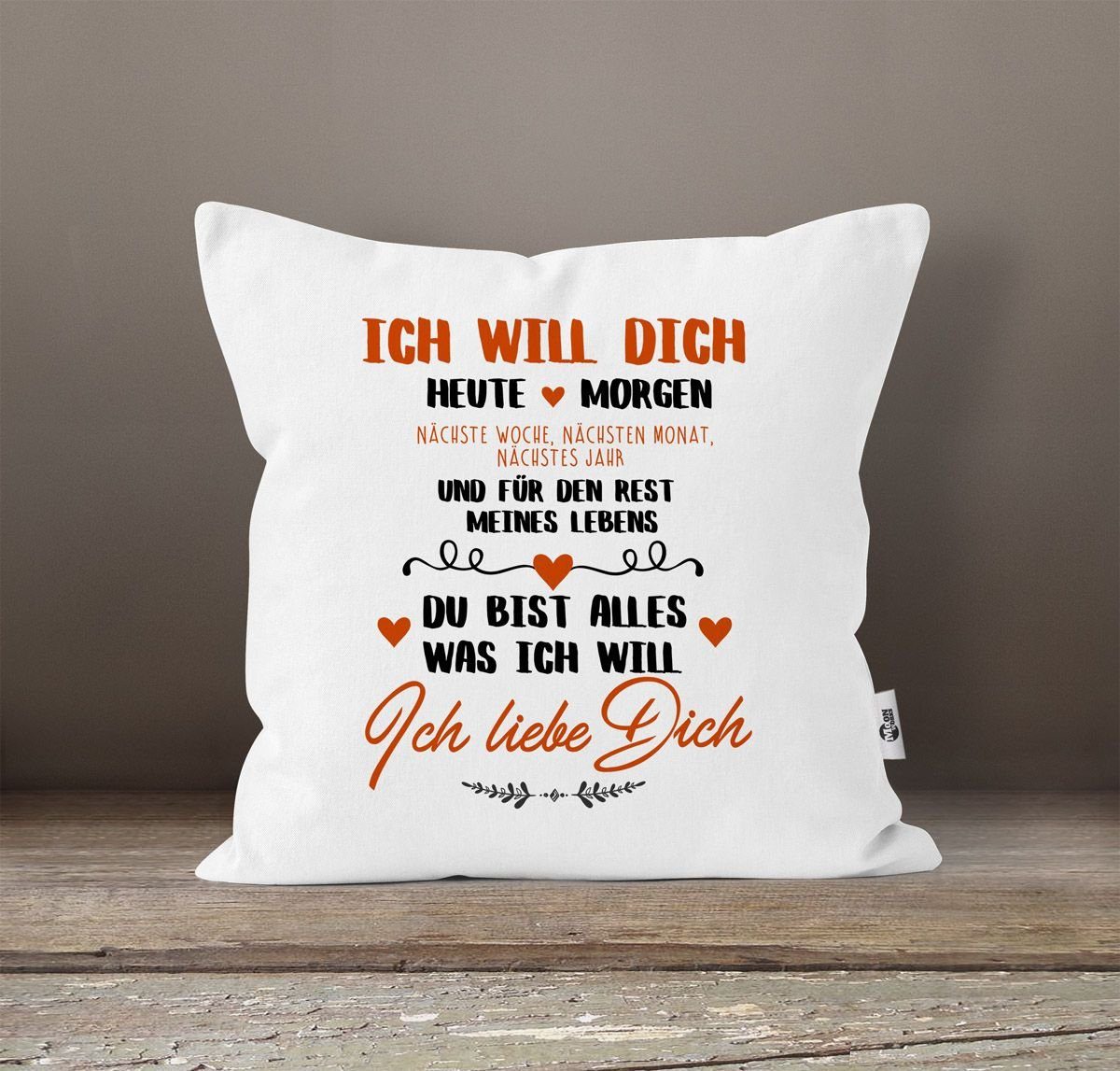 MoonWorks Dekokissen Kissen-Bezug Ich will dich heute und morgen ich liebe günstig online kaufen
