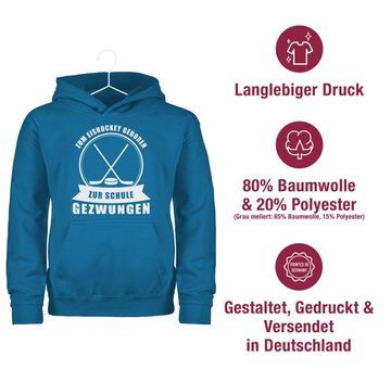 Shirtracer Hoodie Zum Eishockey geboren. Zur Schule gezwungen Kinder Sport Kleidung