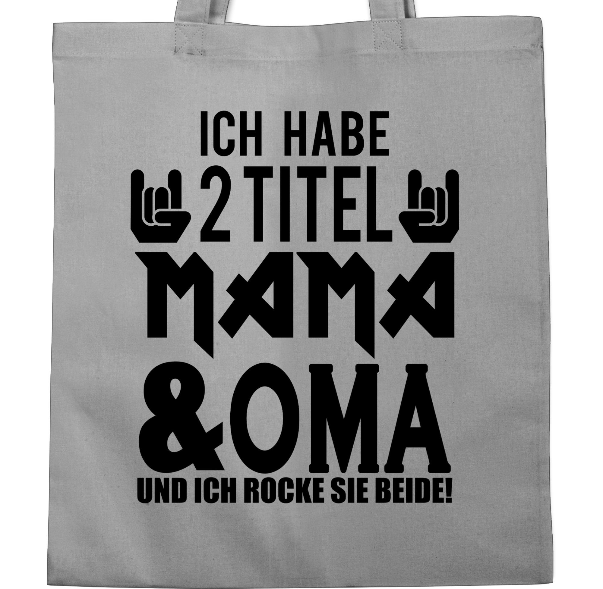 schwarz, beide! Umhängetasche sie rocke Titel 1 Ich Oma Shirtracer habe Geschenk Mama Oma ich Hellgrau & - und 2