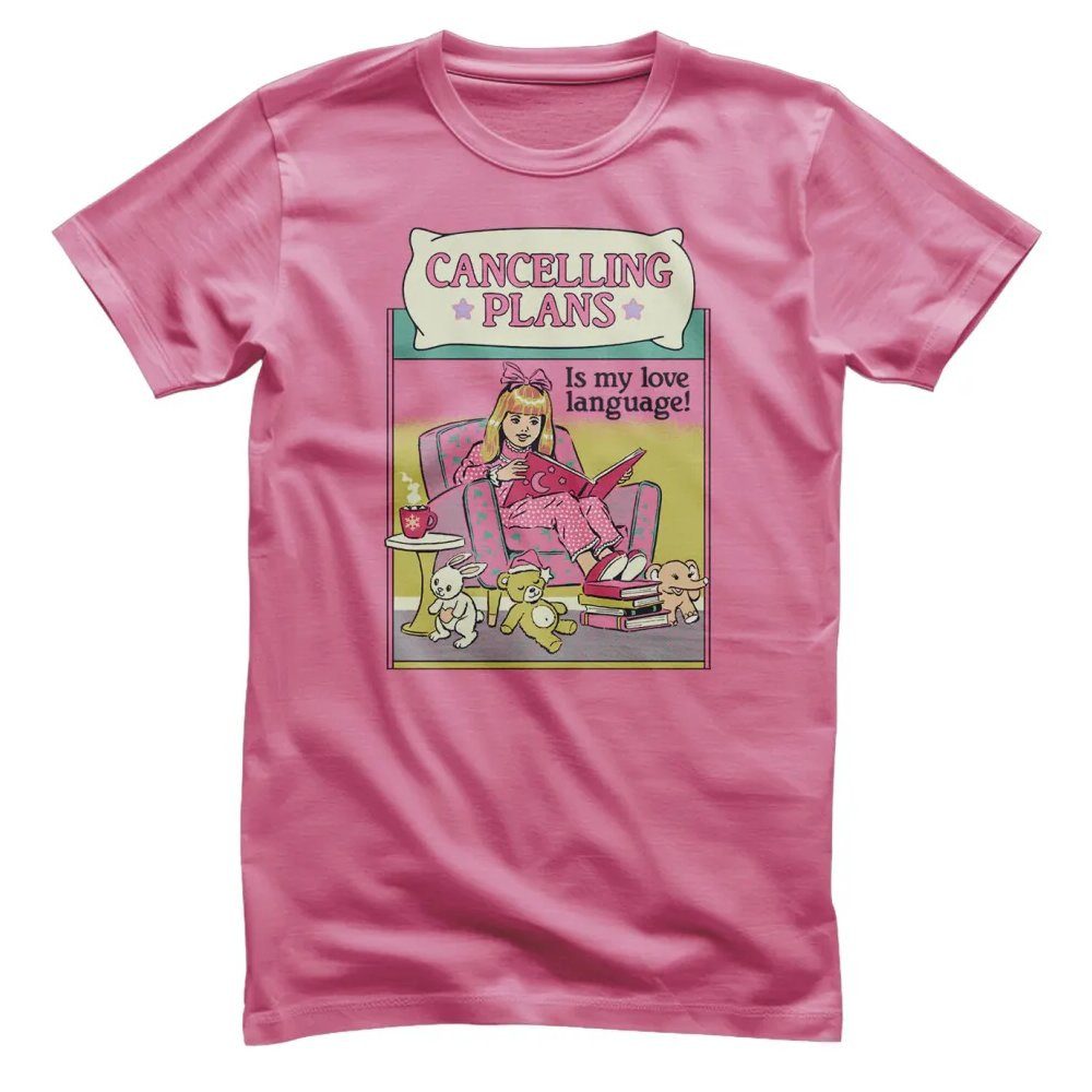Steven Rhodes T-Shirt Cancelling Plans IS MY Love Language T-Shirt