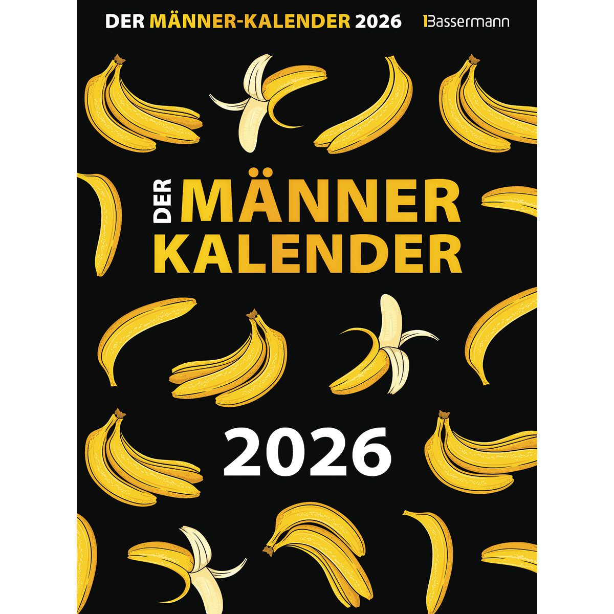 Bassermann Verlag Wandkalender Der Männer-Kalender 2026