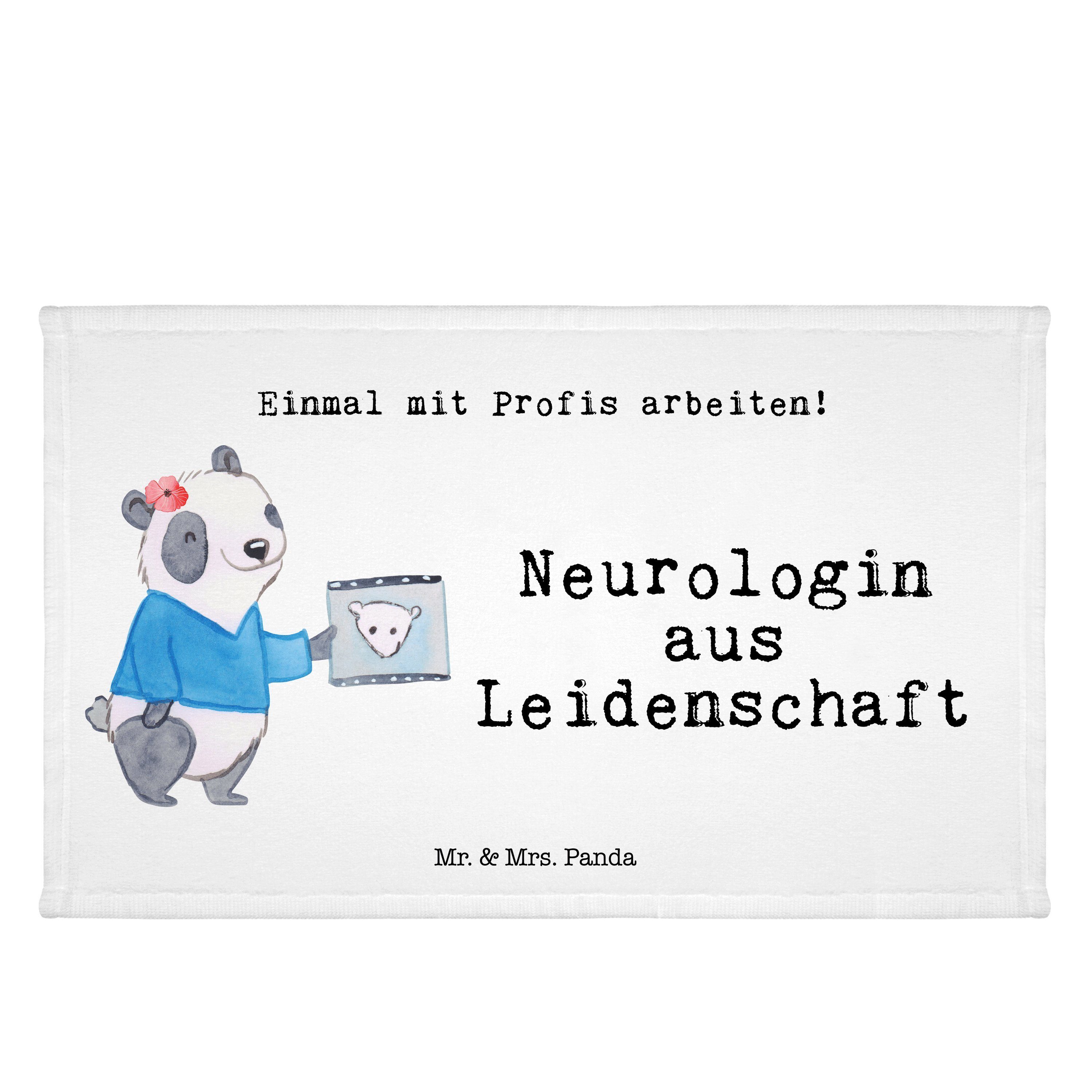 Mr. & Mrs. Panda Handtuch Neurologin aus Leidenschaft - Weiß - Geschenk, Medizinstudium, krank, (1-St)