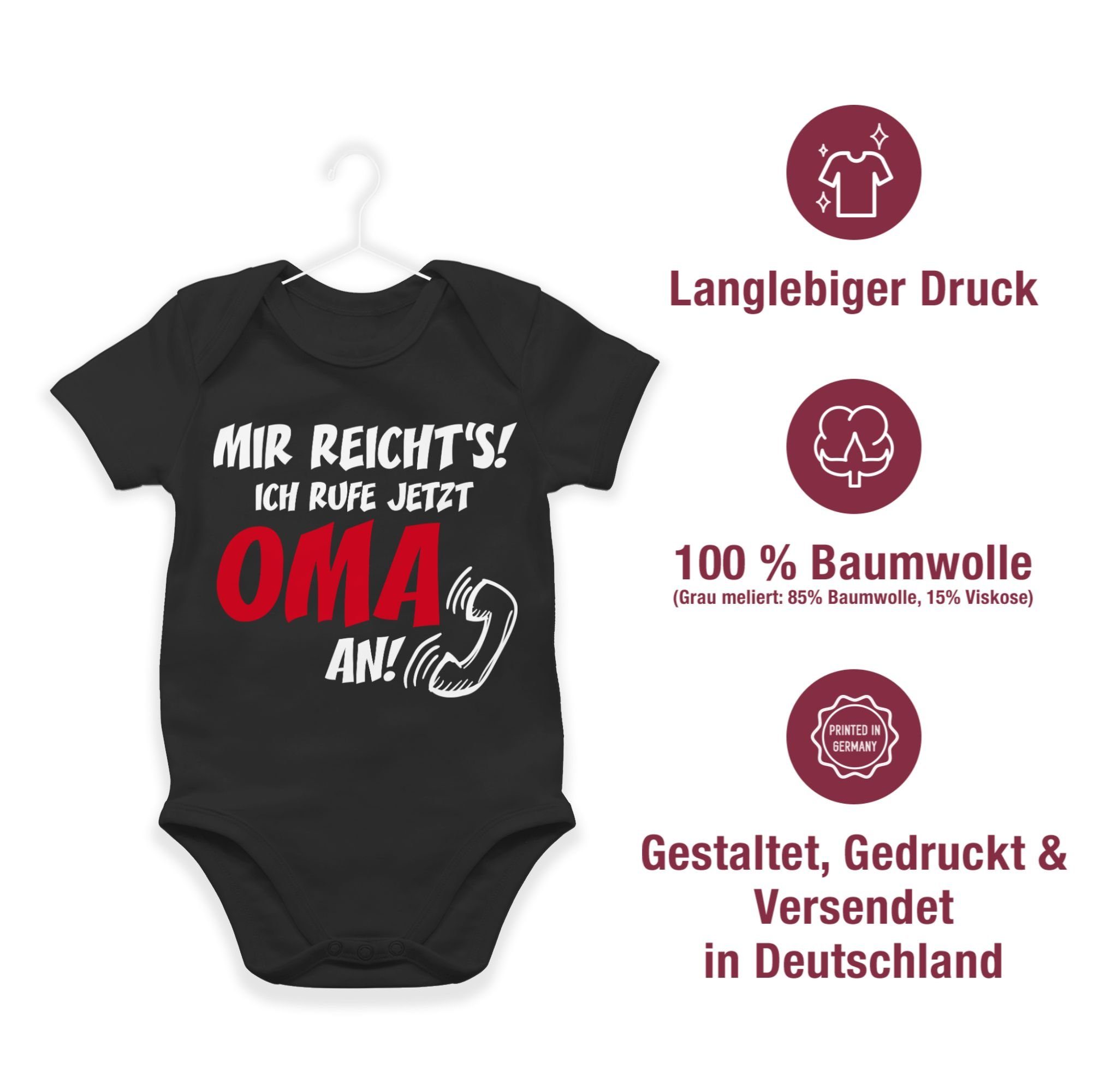 reichts Baby Sprüche Shirtracer 2 Schwarz Shirtbody ruf jetzt Mir an Ich Oma