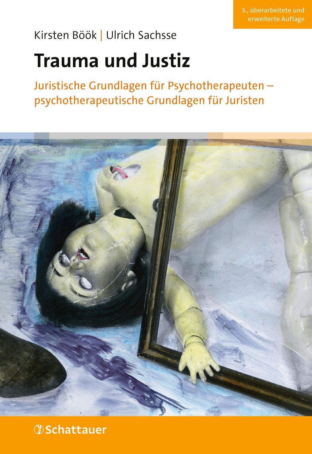 Trauma und Justiz / Kirsten Böök, Ulrich Sachsse