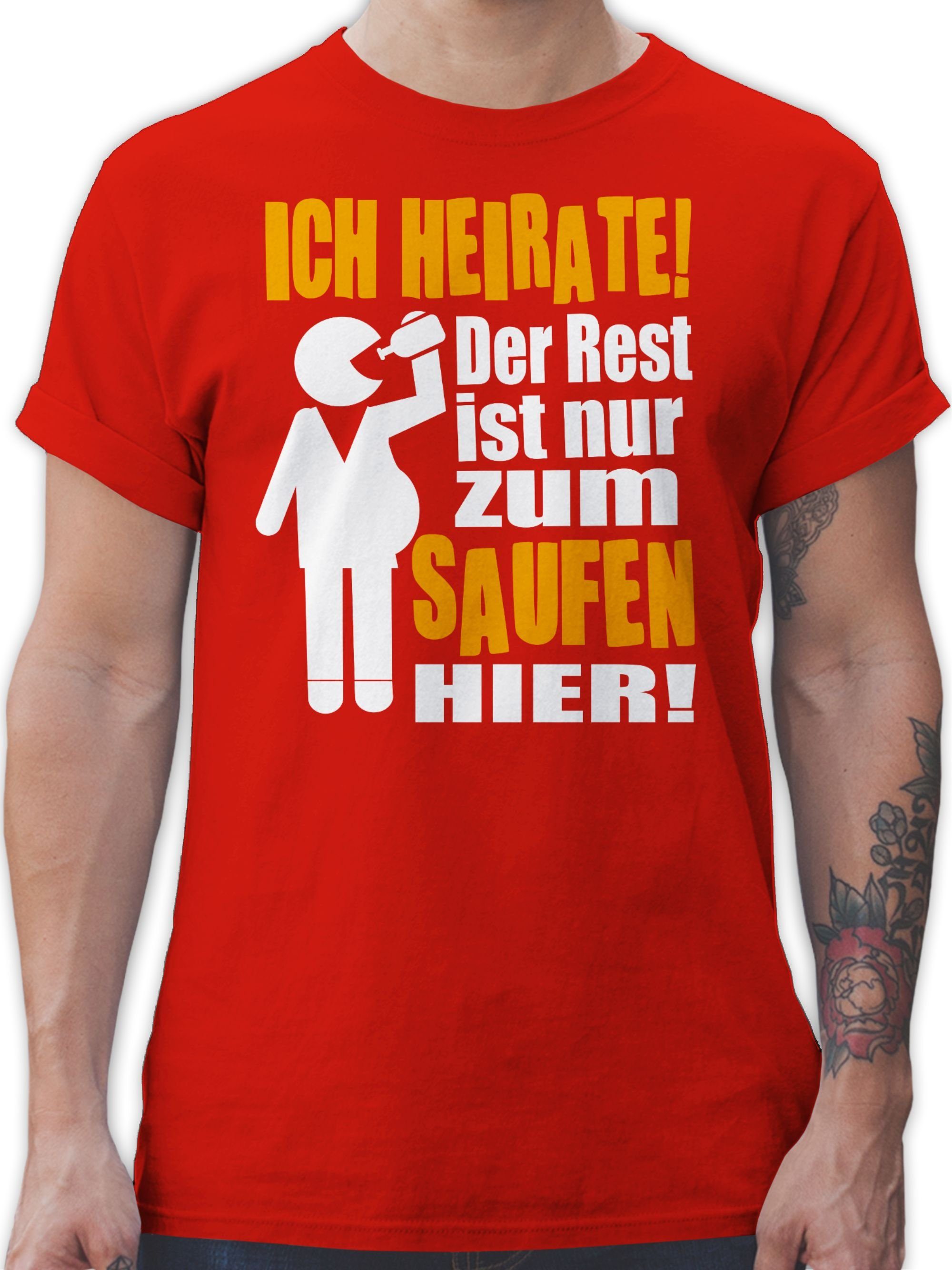 Der Rest ist Flasche Männer Ich Rot nur Figur heirate! Shirtracer saufen 2 zum JGA T-Shirt mit hier!