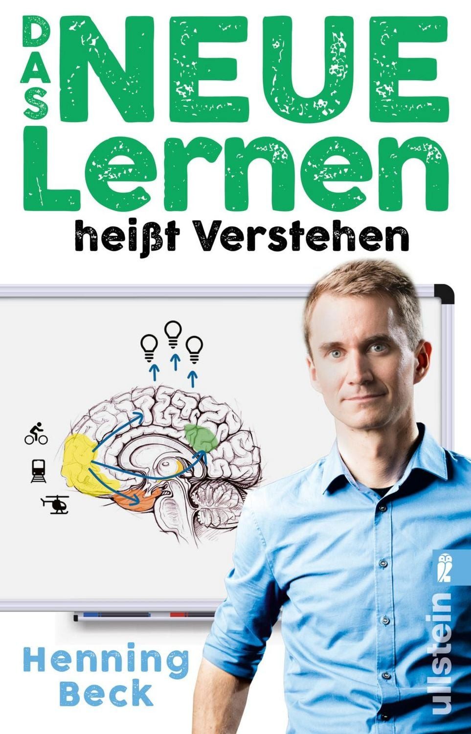 Das neue Lernen / Henning Beck, heißt Verstehen