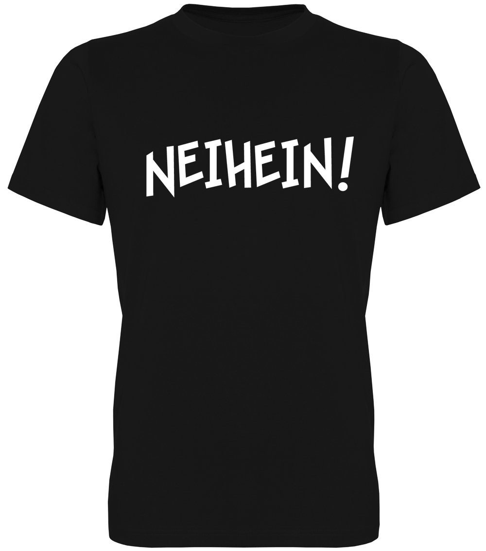 T-Shirt Neihein!