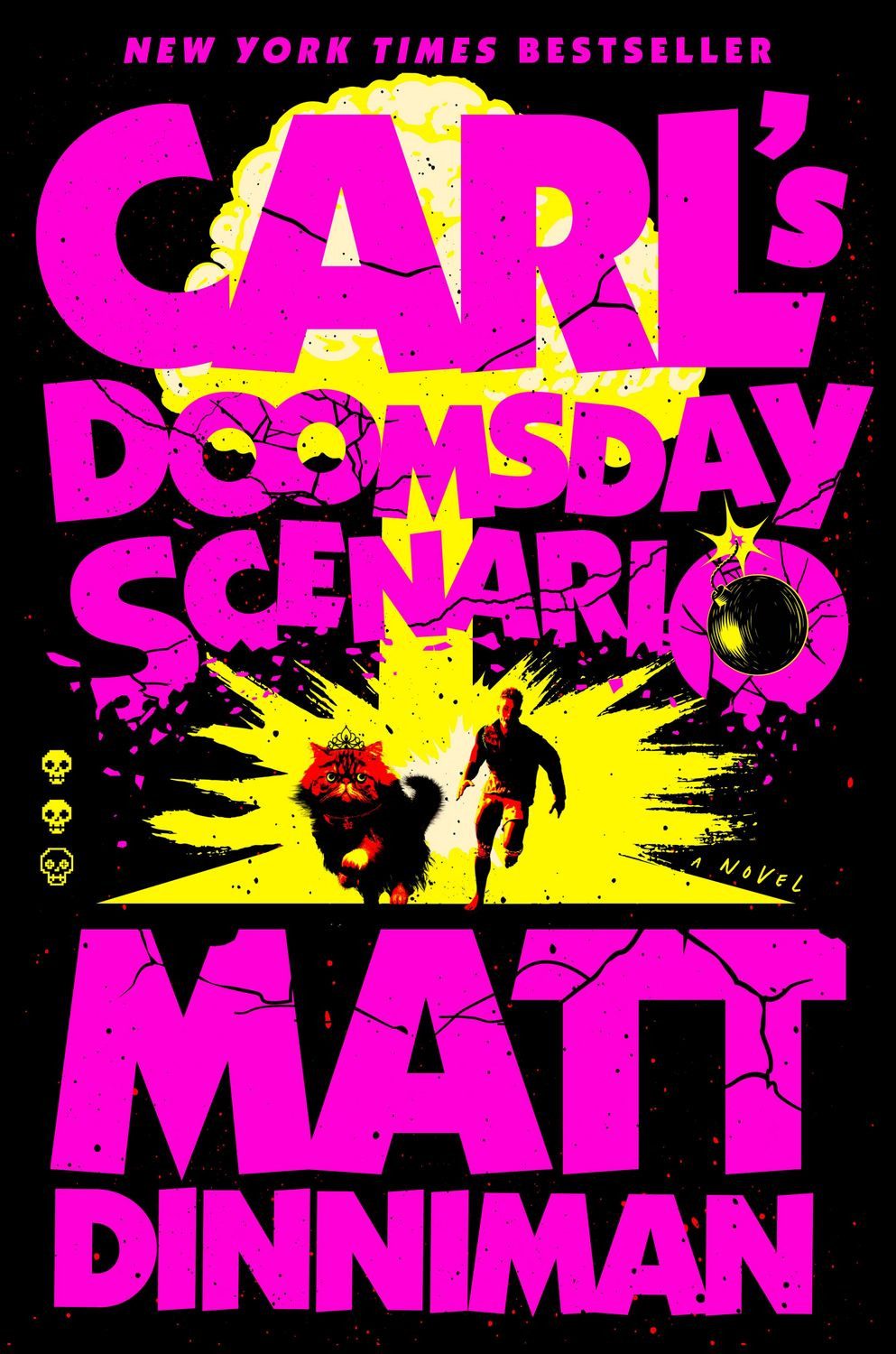Carl's Doomsday Scenario / Matt Dinniman, Dungeon Crawler Carl 2