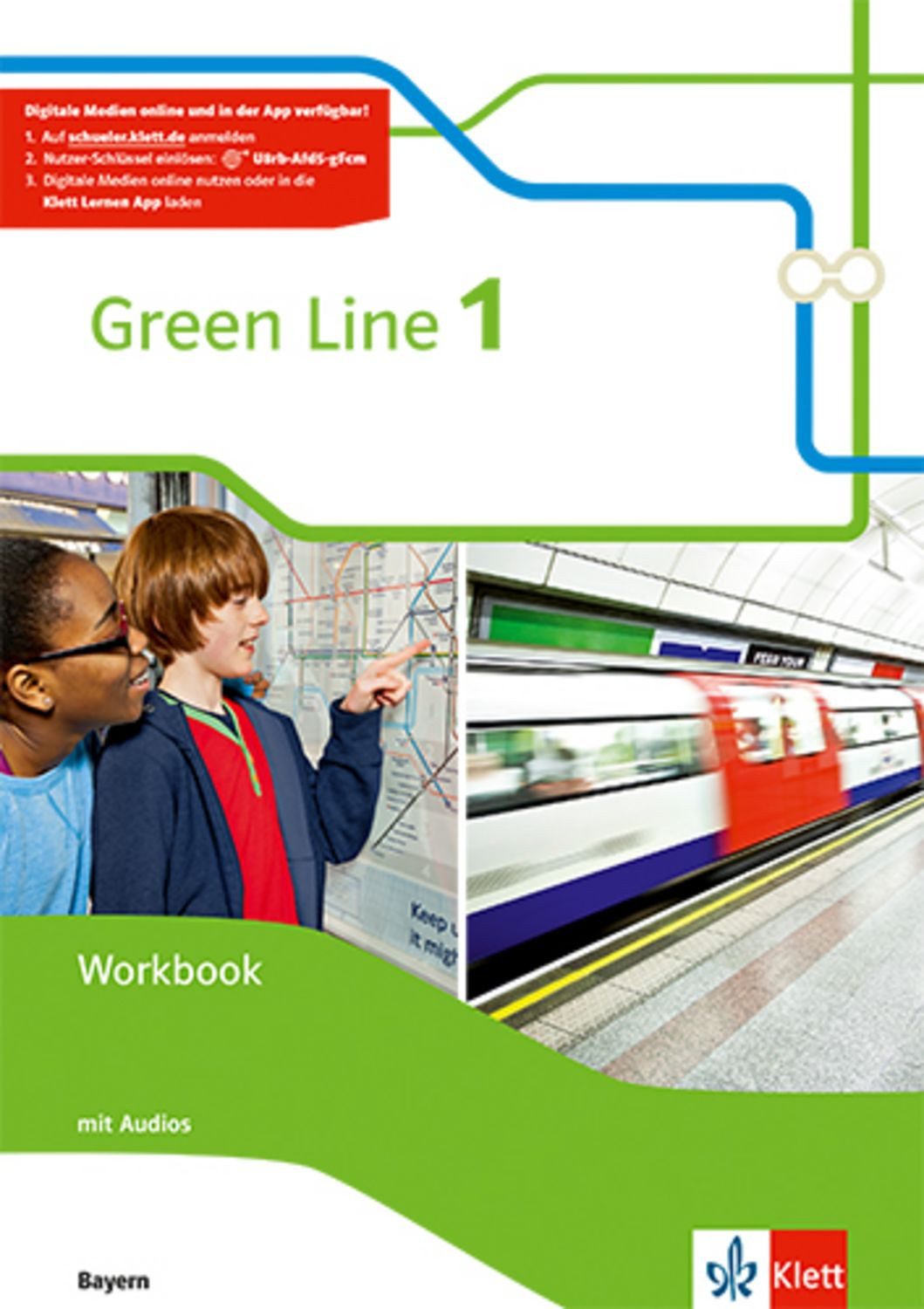 Green Line 1 . Workbook mit Audios. Neue Ausgabe. Bayern / diverse