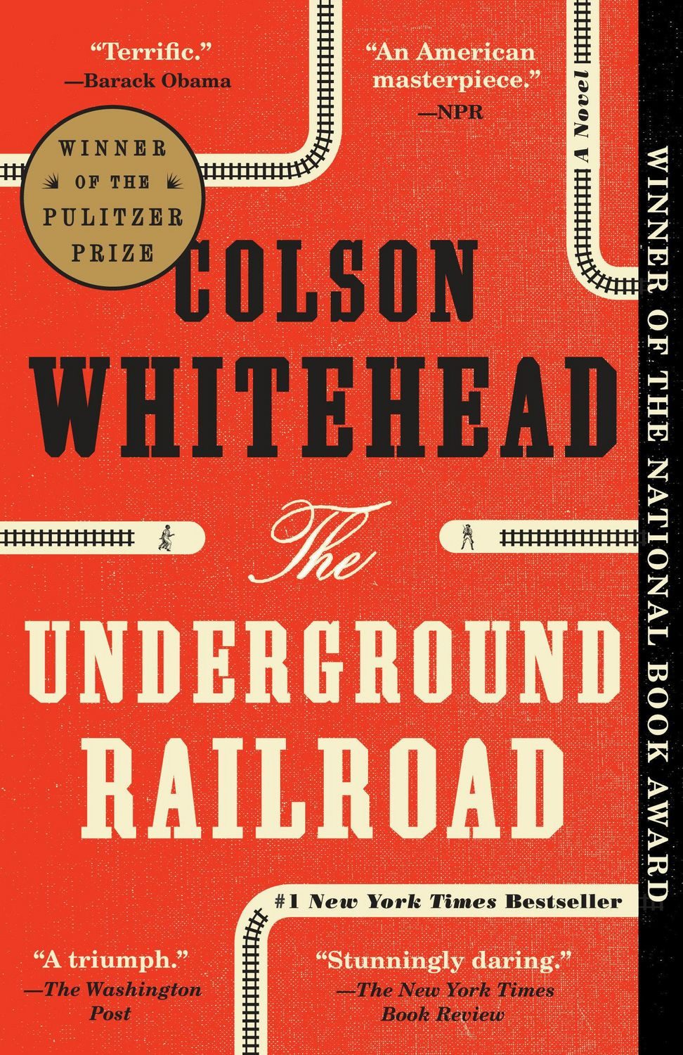 The Underground Railroad A Novel / Colson Whitehead, X
