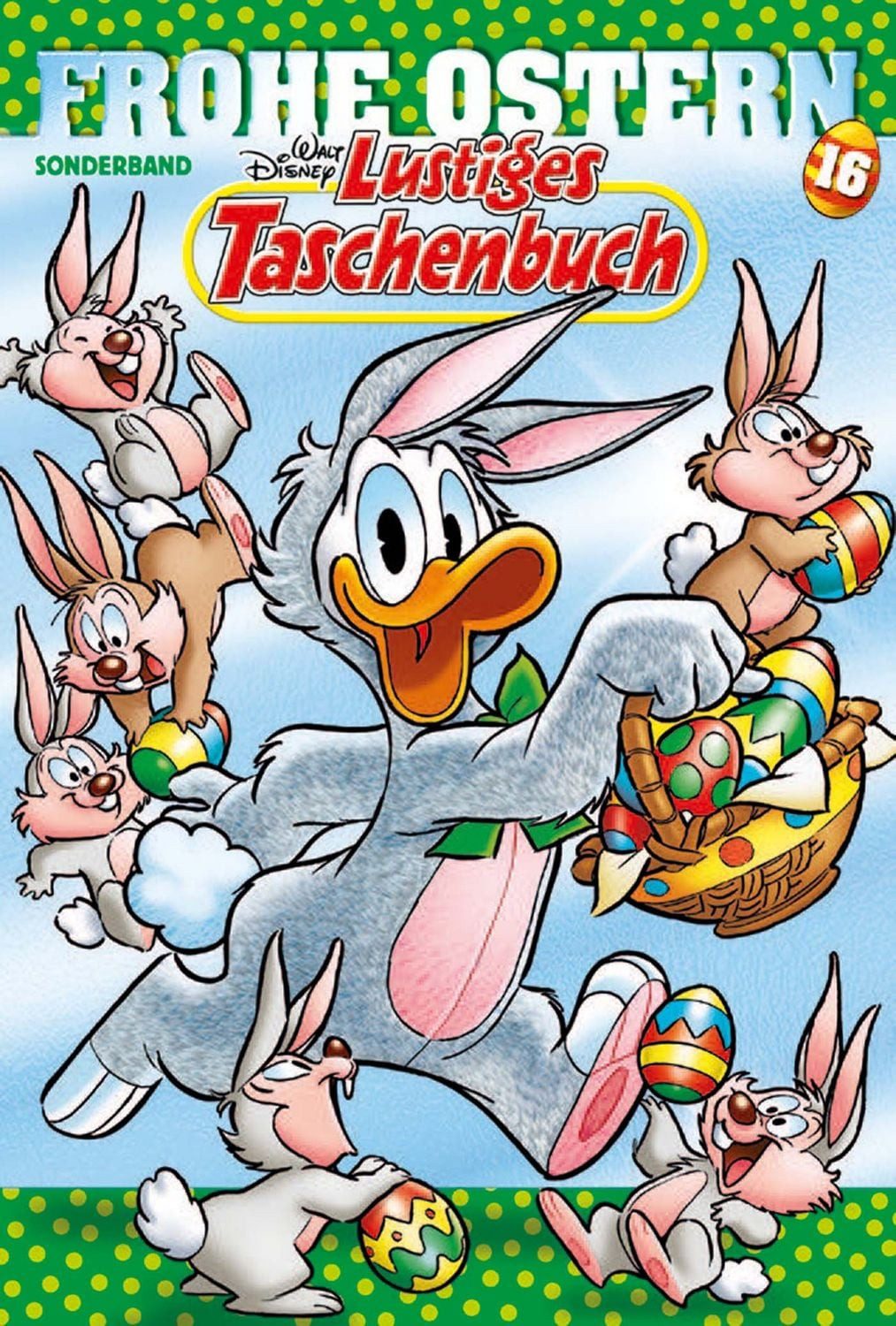Lustiges Taschenbuch Frohe Ostern 16 / Walt Disney