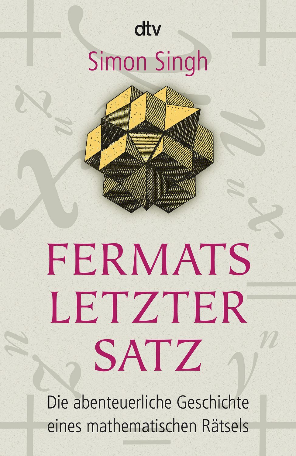 Fermats letzter Satz / Simon Singh