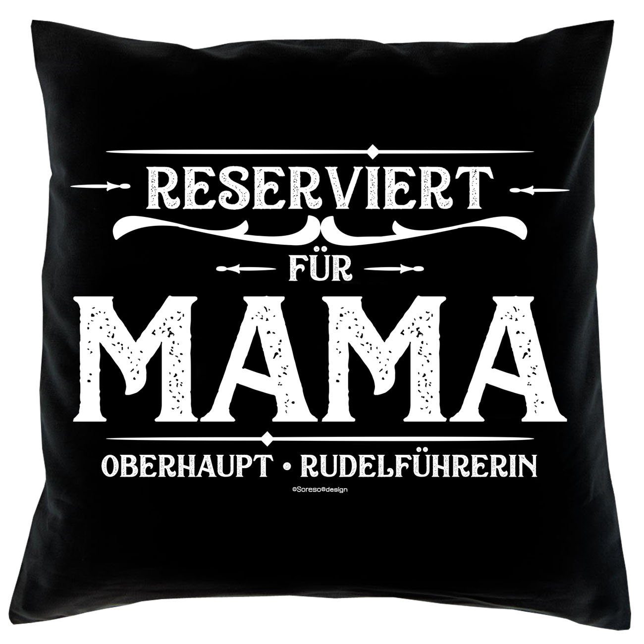 Soreso® Dekokissen Kissen Reserviert für Mama & Urkunde, Geschenke für Mütter Geschenkidee schwarz