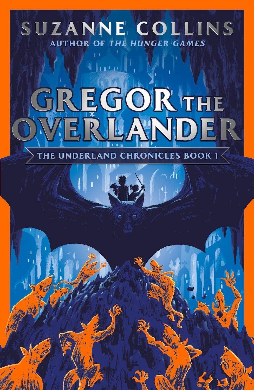 Gregor the Overlander / Suzanne Collins