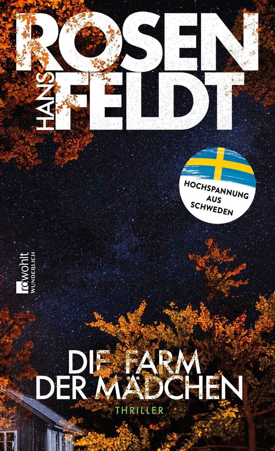 Die Farm der Mädchen / Hans Rosenfeldt