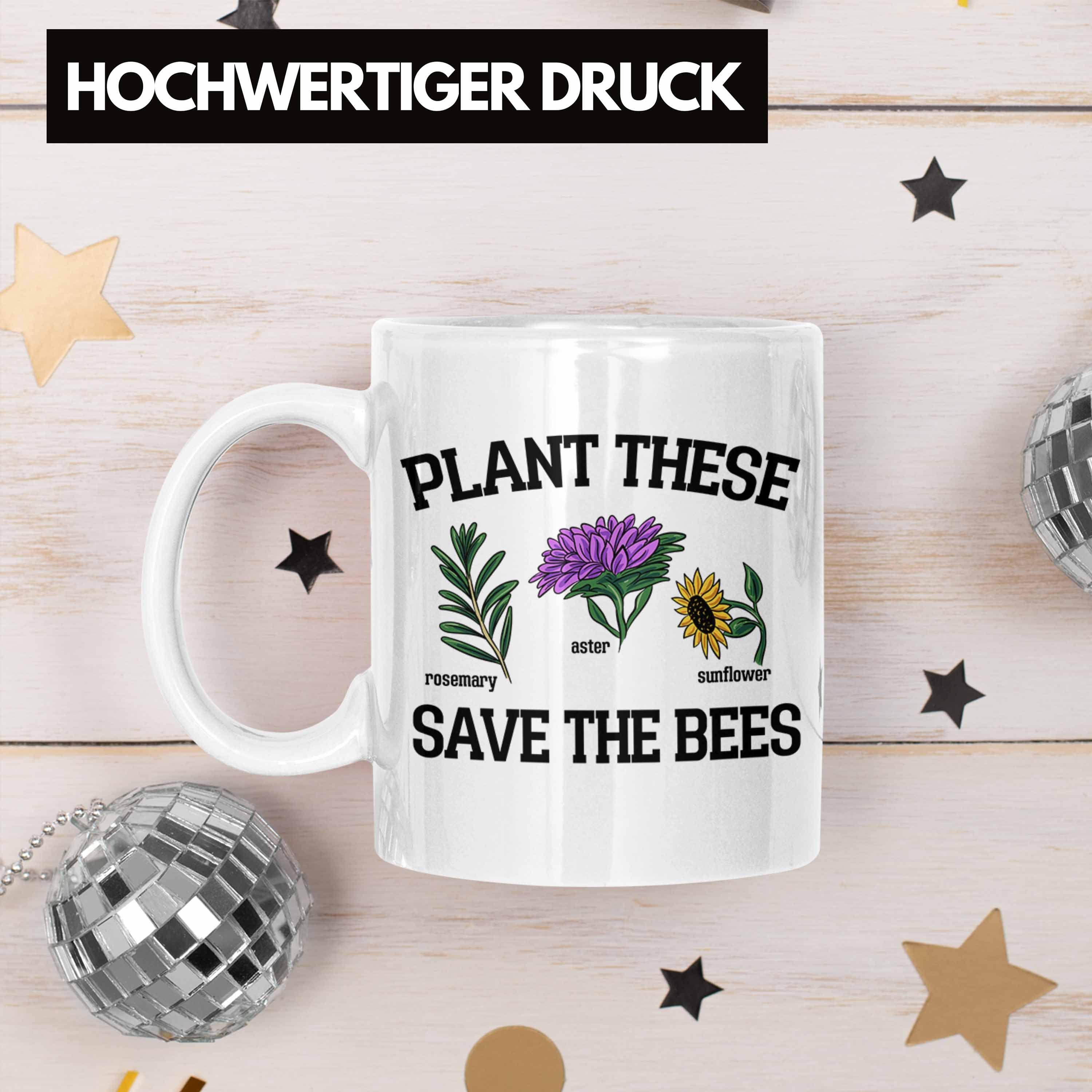 Trendation Tasse The Lustige für Weiss Save Bienenliebhaber Bees Tasse These Geschenk Plant