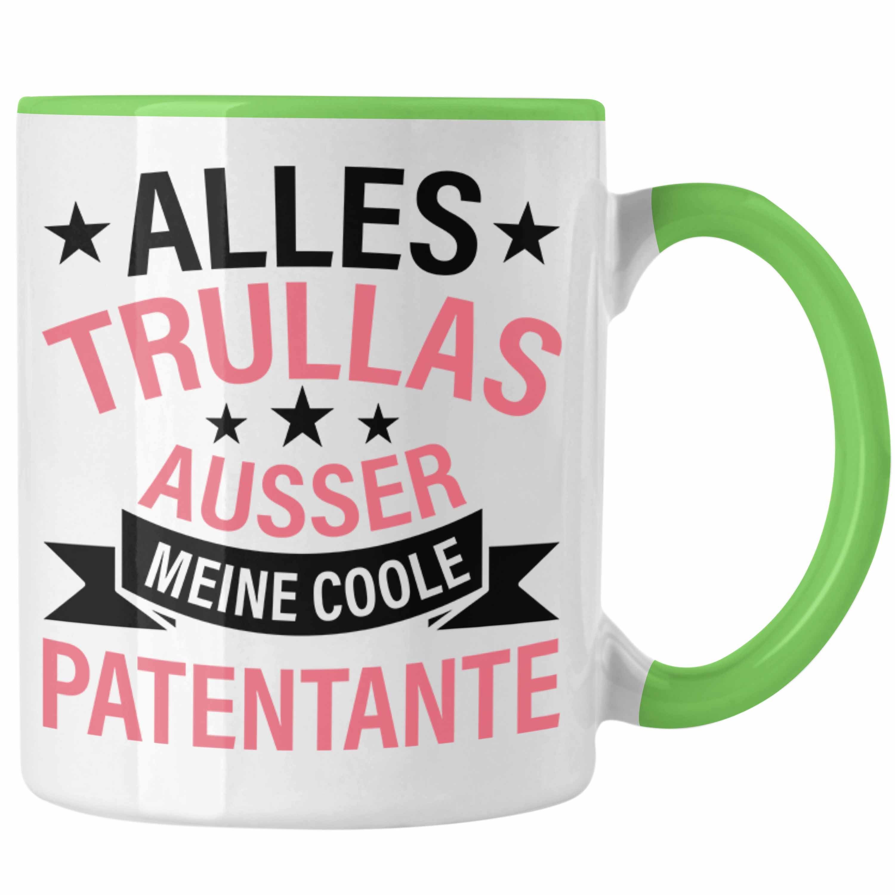 Trendation Tasse Trendation - Patentante Tasse Geschenk Lustig Alles Trullas Geschenkidee Geburtstag Grün