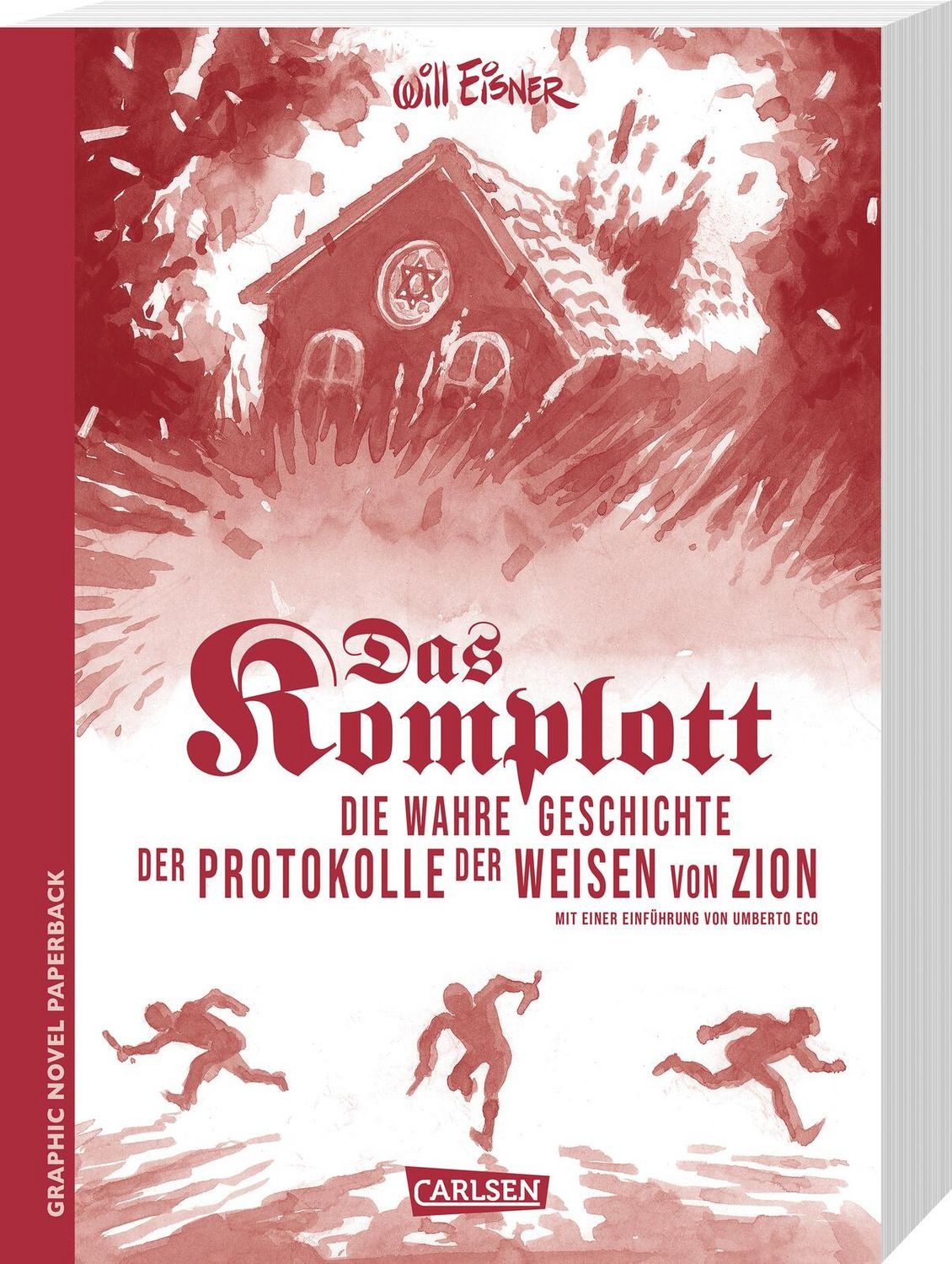 Das Komplott – Die wahre Geschichte der Protokolle der Weisen von Zion / Will Eisner