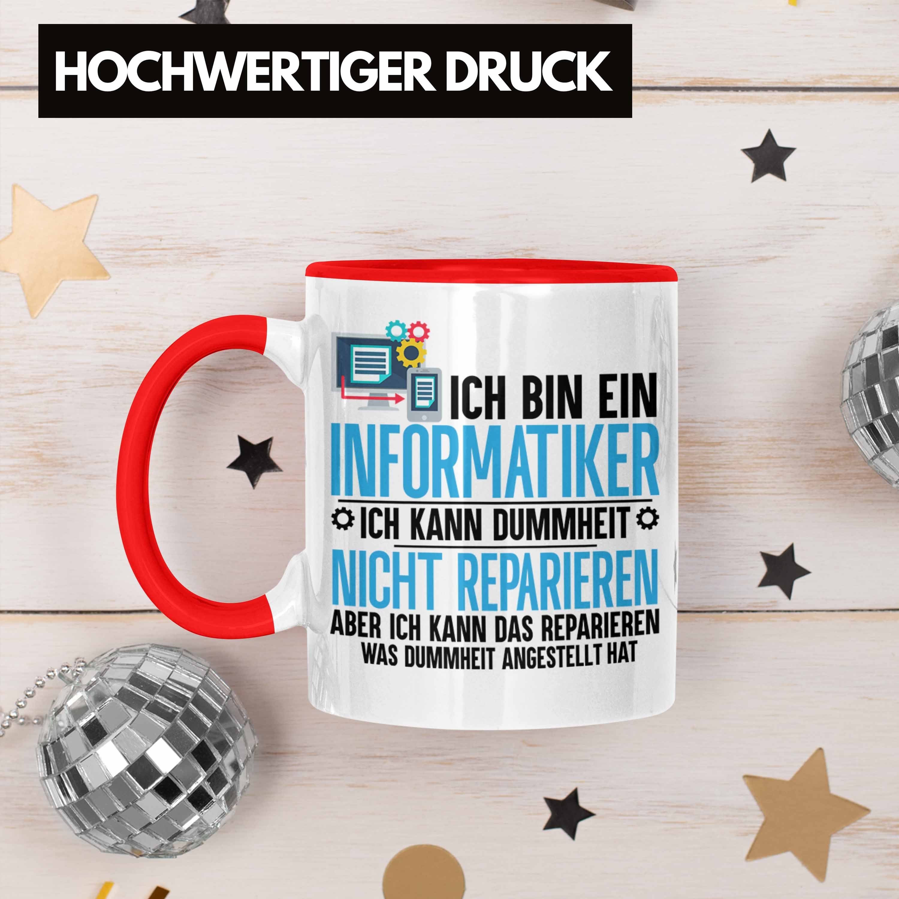 Spruch Informatiker - Rot Programmierer Geschenkidee Lustiger Nerd Tasse Trendation Tasse Coder Geschenk Trendation