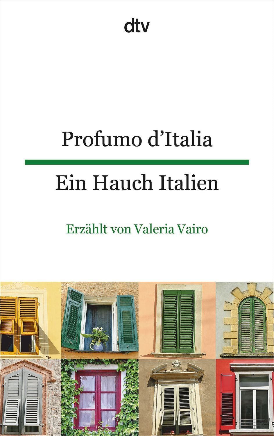 Profumo d'Italia Ein Hauch Italien / Valeria Vairo