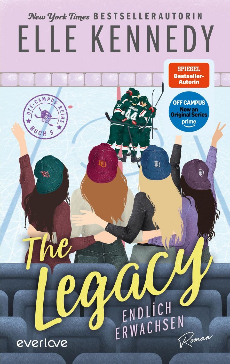 The Legacy – Endlich erwachsen / Elle Kennedy