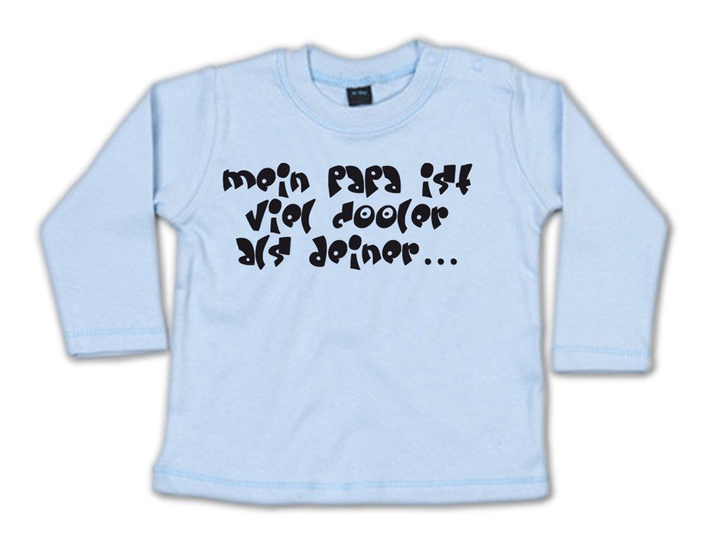 Ggraphics Longsleeve Mein Papa ist viel cooler als deiner… Baby