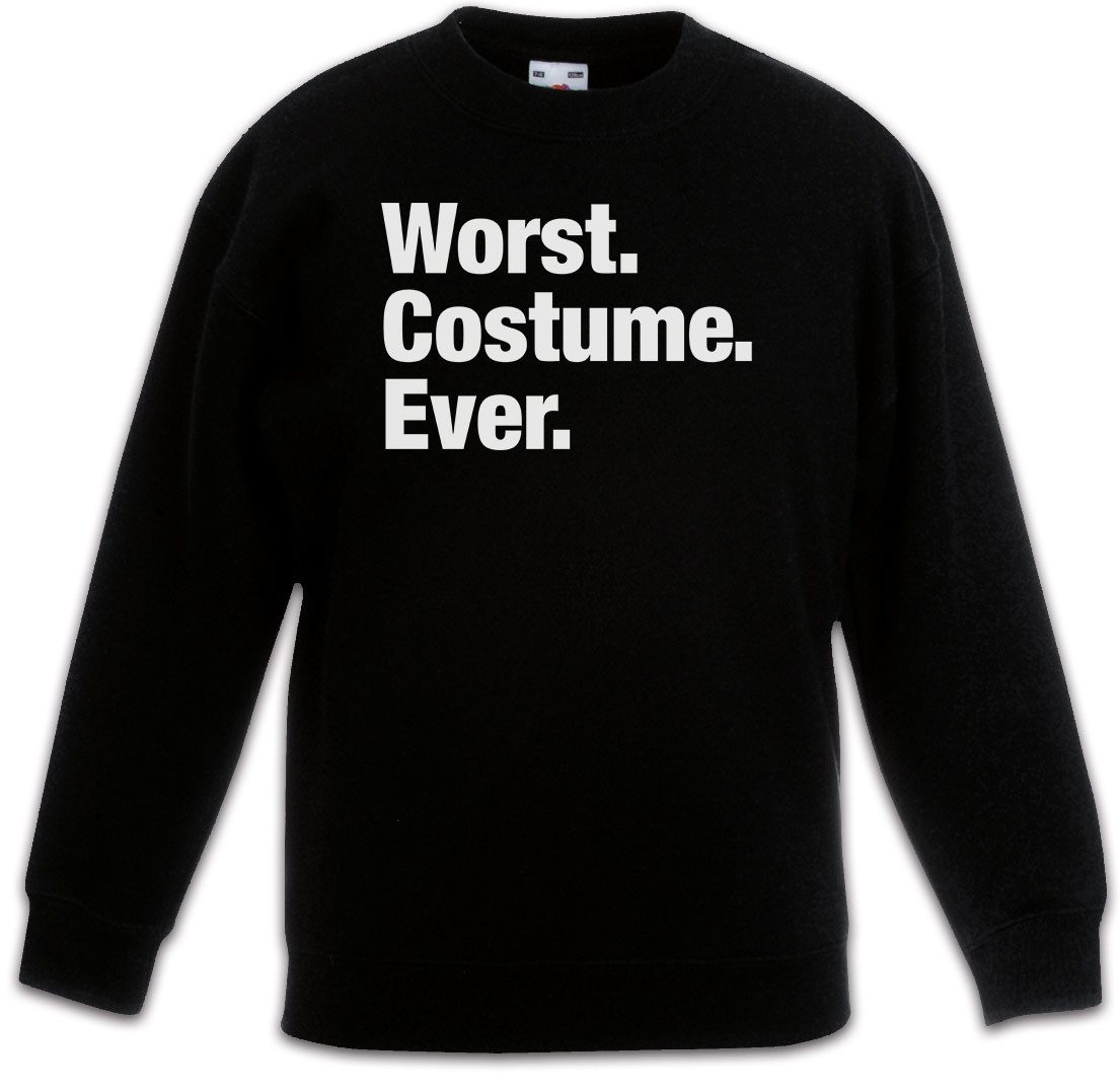 Sweatshirt Worst Costume Ever Kinderpullover Halloween Karneval Kostüm