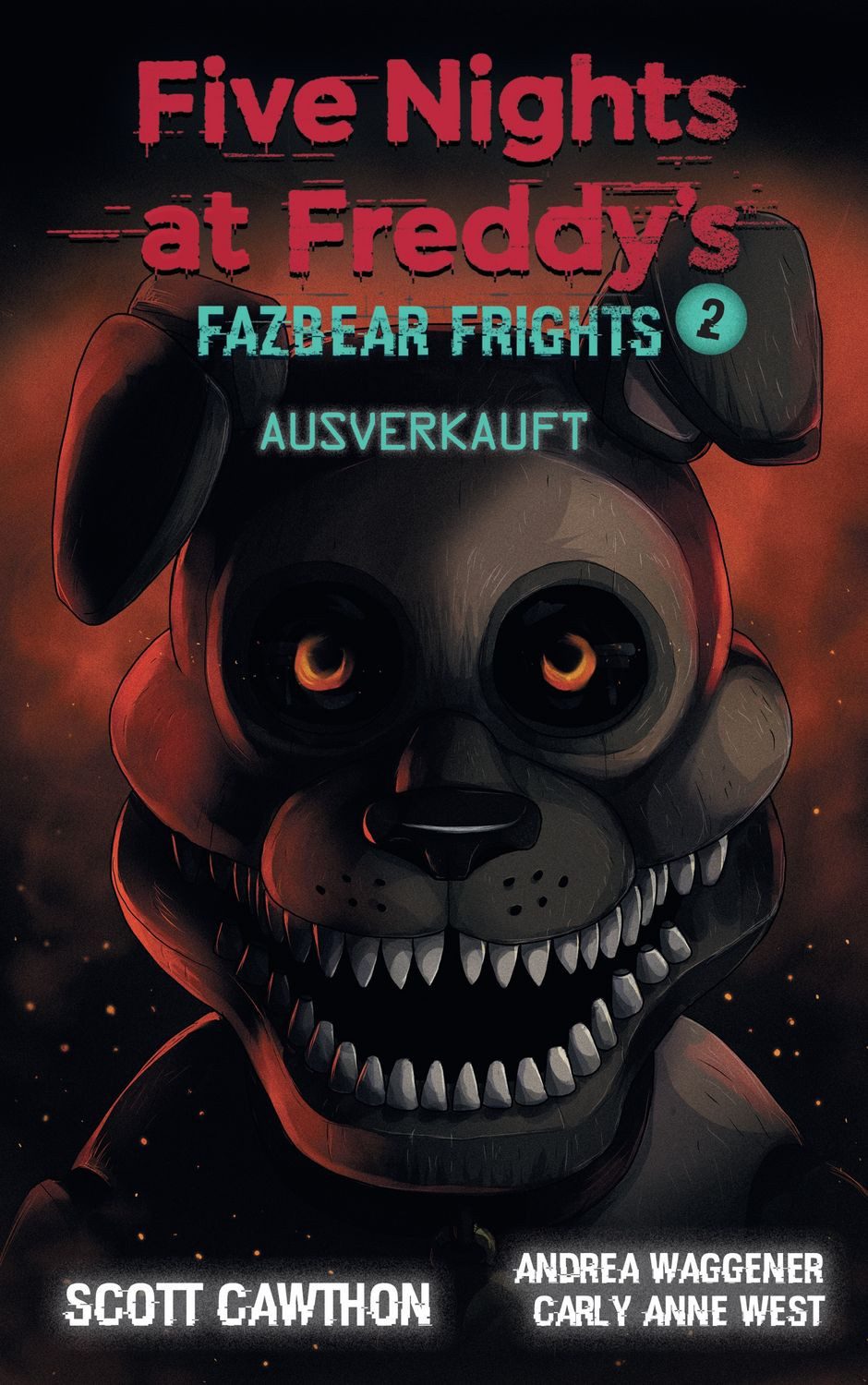 Jugendbuch Five Nights at Freddy's Fazbear Frights 2 - Ausverkauft Scott Cawthon, Andrea Waggener, Carly Anne West