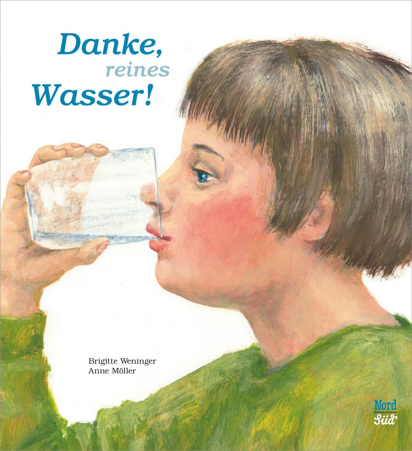 Danke, reines Wasser / Brigitte Weninger