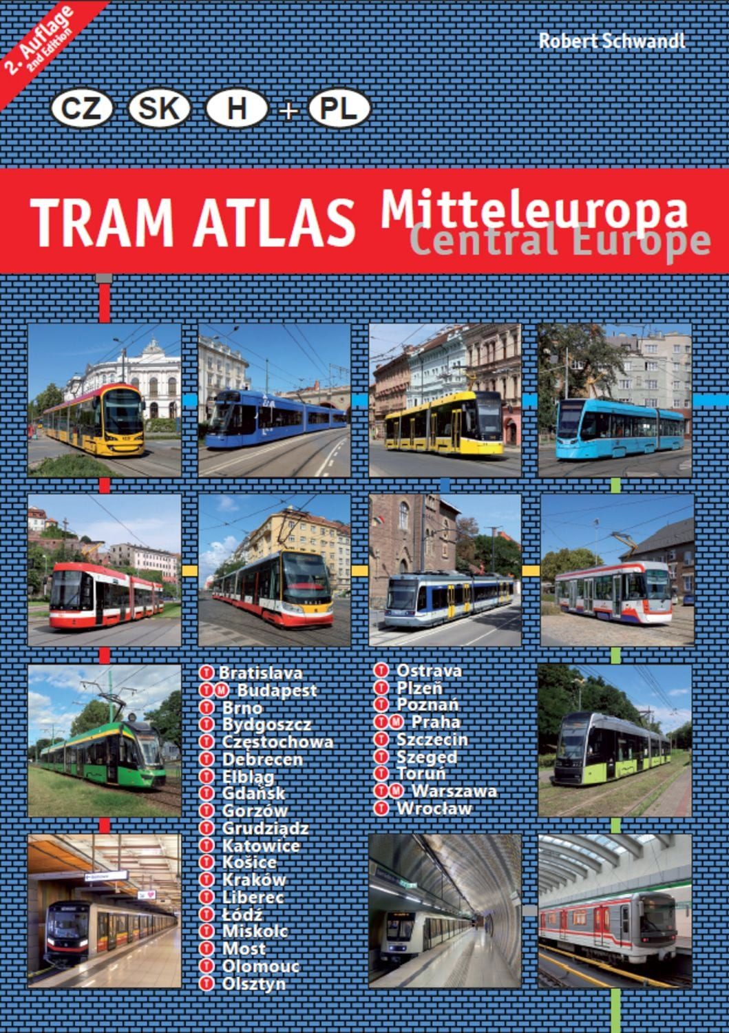 Tram Atlas Mitteleuropa/Central Europe / Robert Schwandl