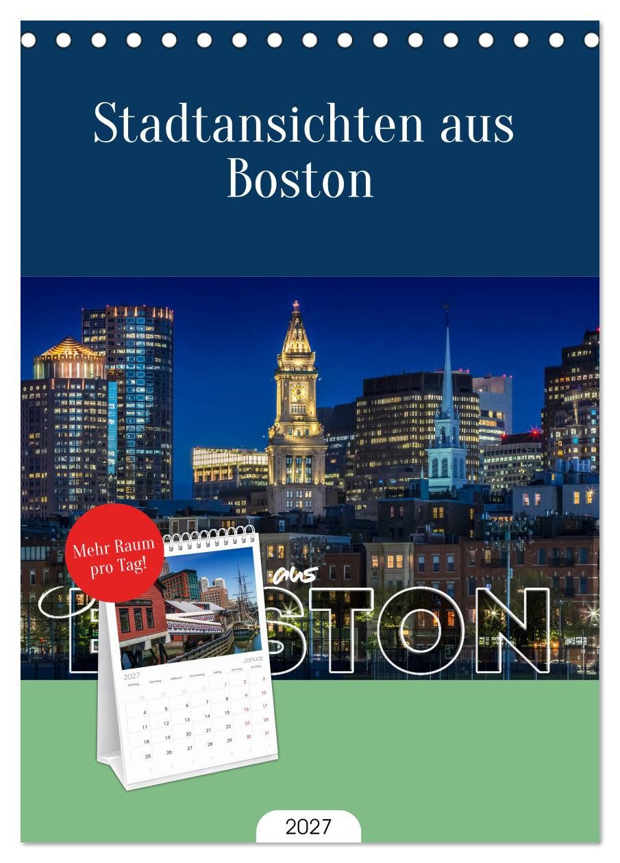 CALVENDO Tischkalender Tischplaner 2027 - Stadtansichten aus Boston (A5 Tischkalender zum Auf