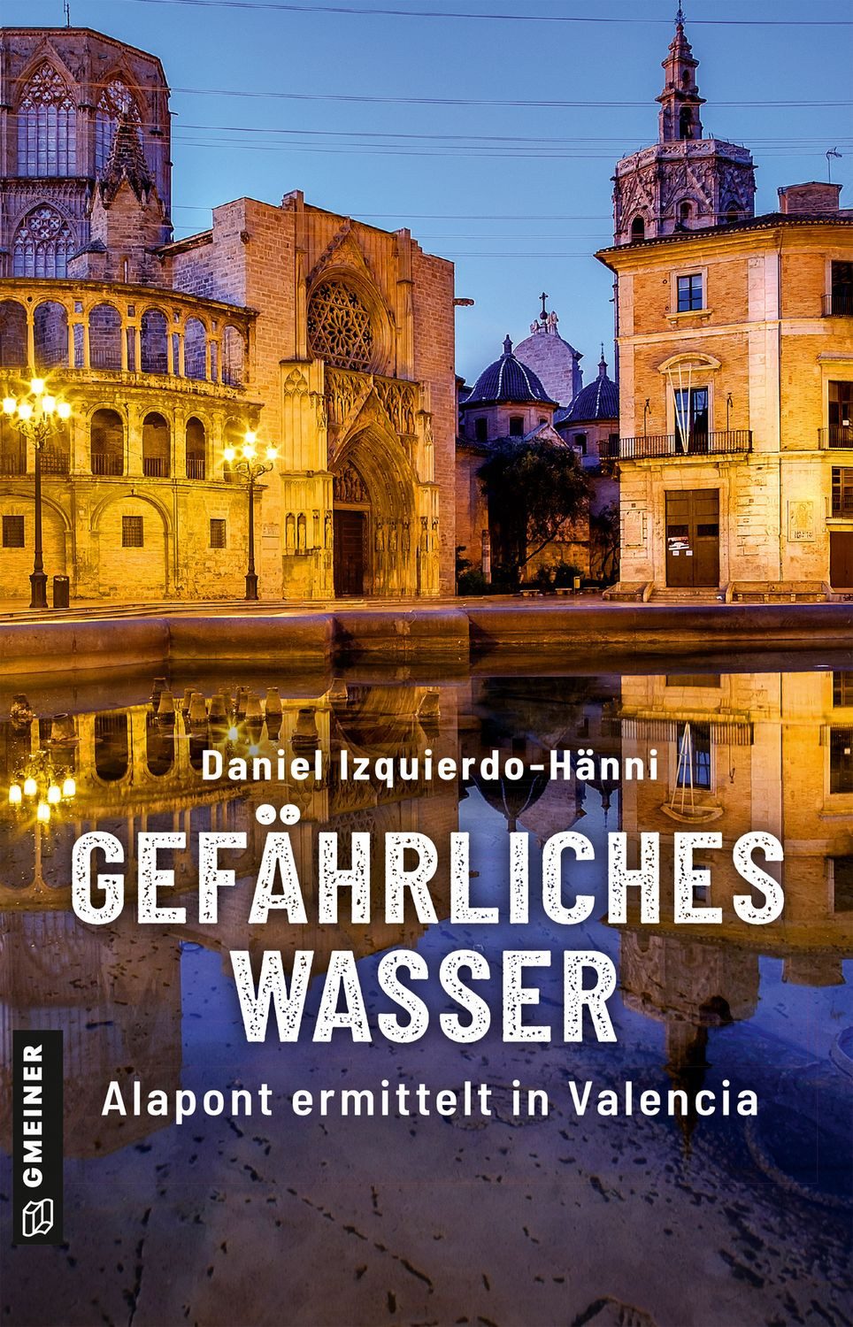 Gefährliches Wasser / Daniel Izquierdo-Hänni