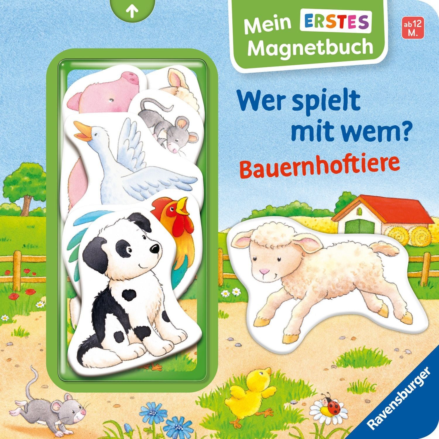 Mein erstes Magnetbuch - Wer spielt mit wem? Bauernhoftiere / Sandra Grimm