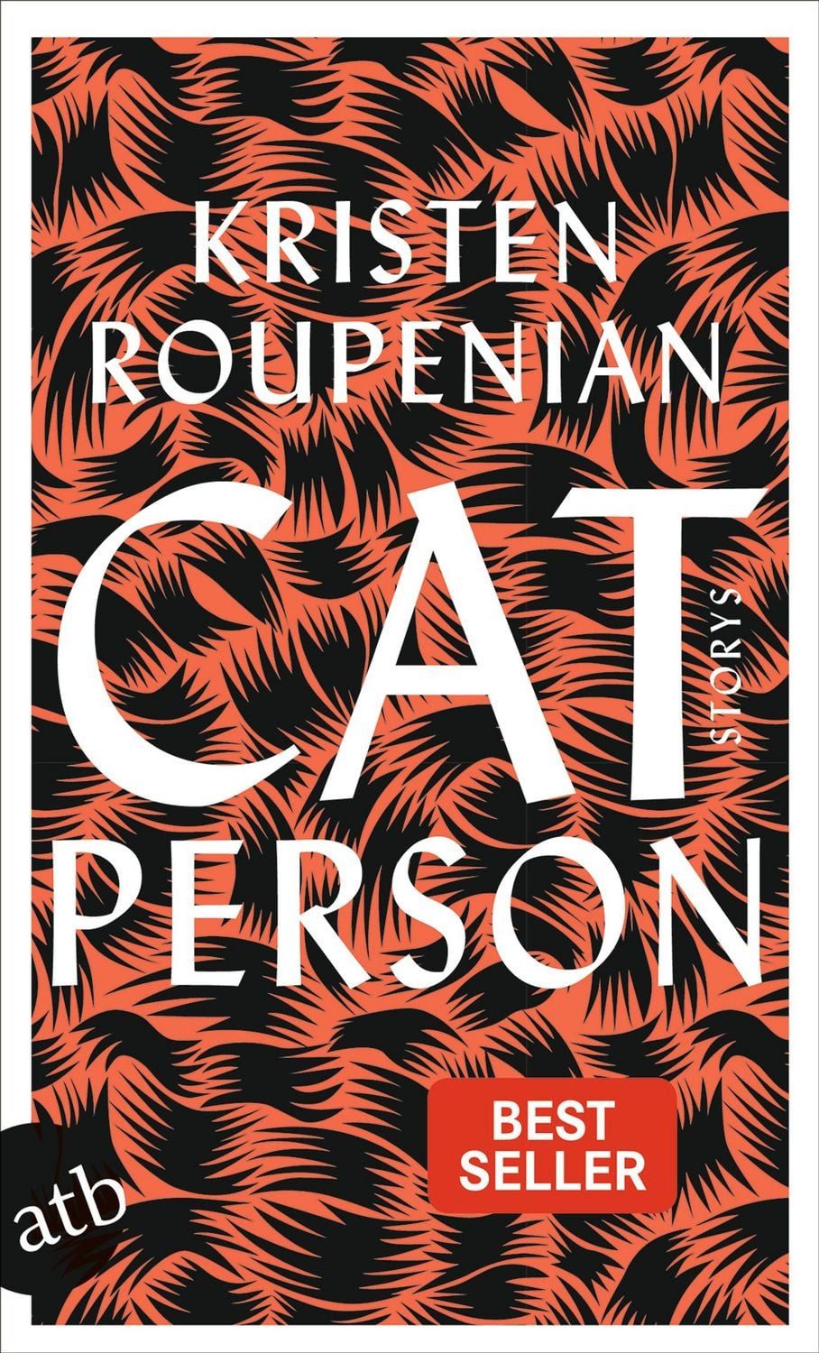 Cat Person / Kristen Roupenian