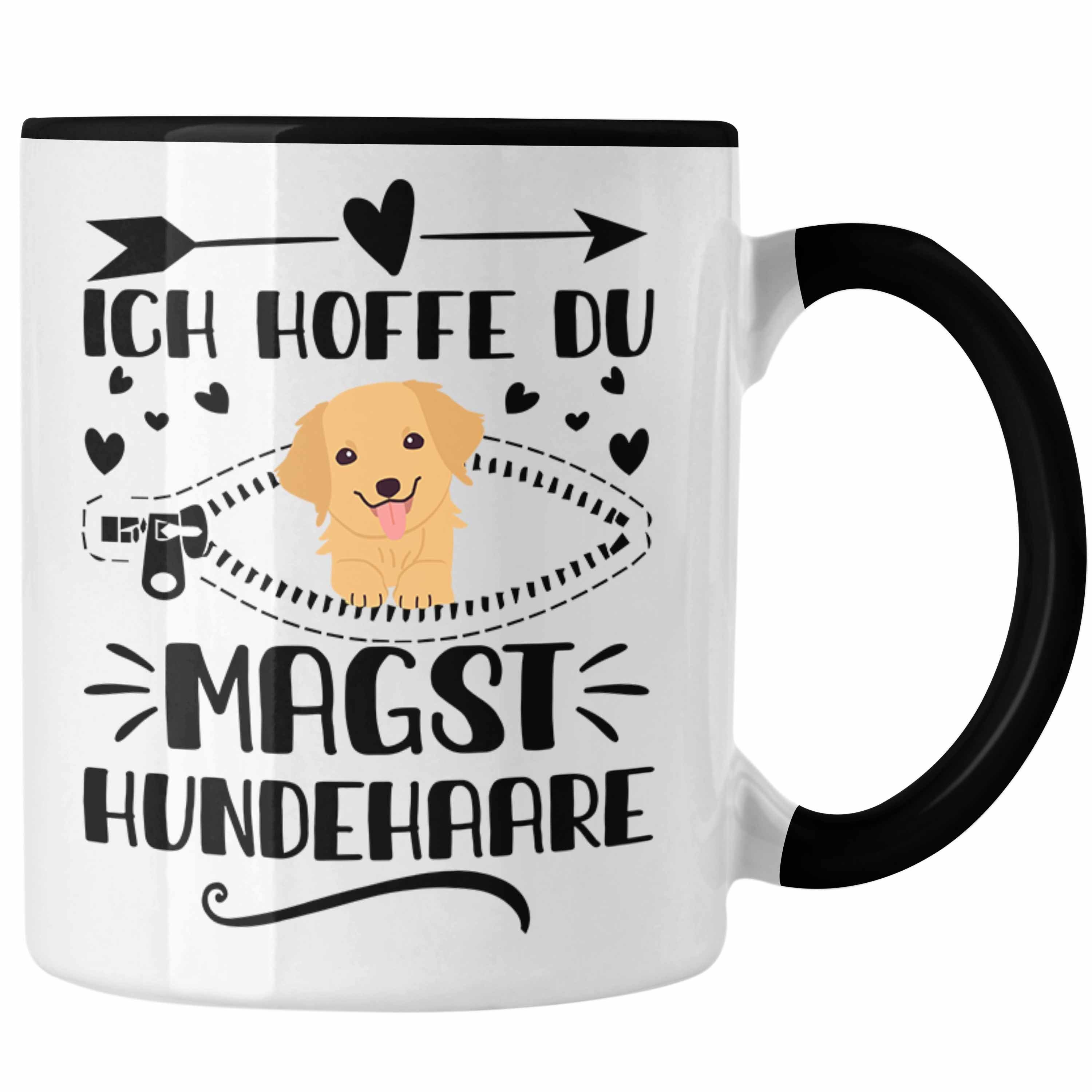 Trendation Tasse Trendation - Hundebesitzer Tasse Geschenk Hunde Spruch Ich Hoffe Du Magst Hundehaare Geschenkidee Frauen Schwarz