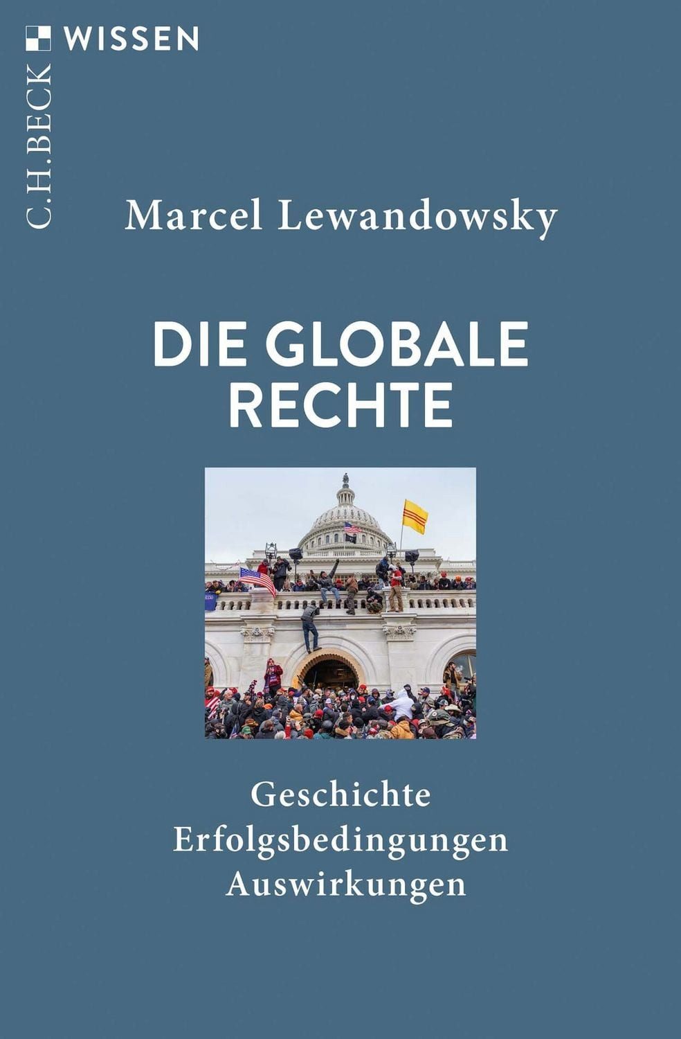 Die globale Rechte / Marcel Lewandowsky