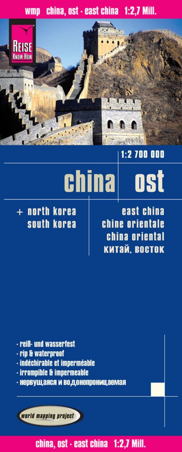 Reise Know-How Landkarte China, Ost (1:2.700.000) / Reise Know-How Verlag Reise Know-How Verlag Peter Rump