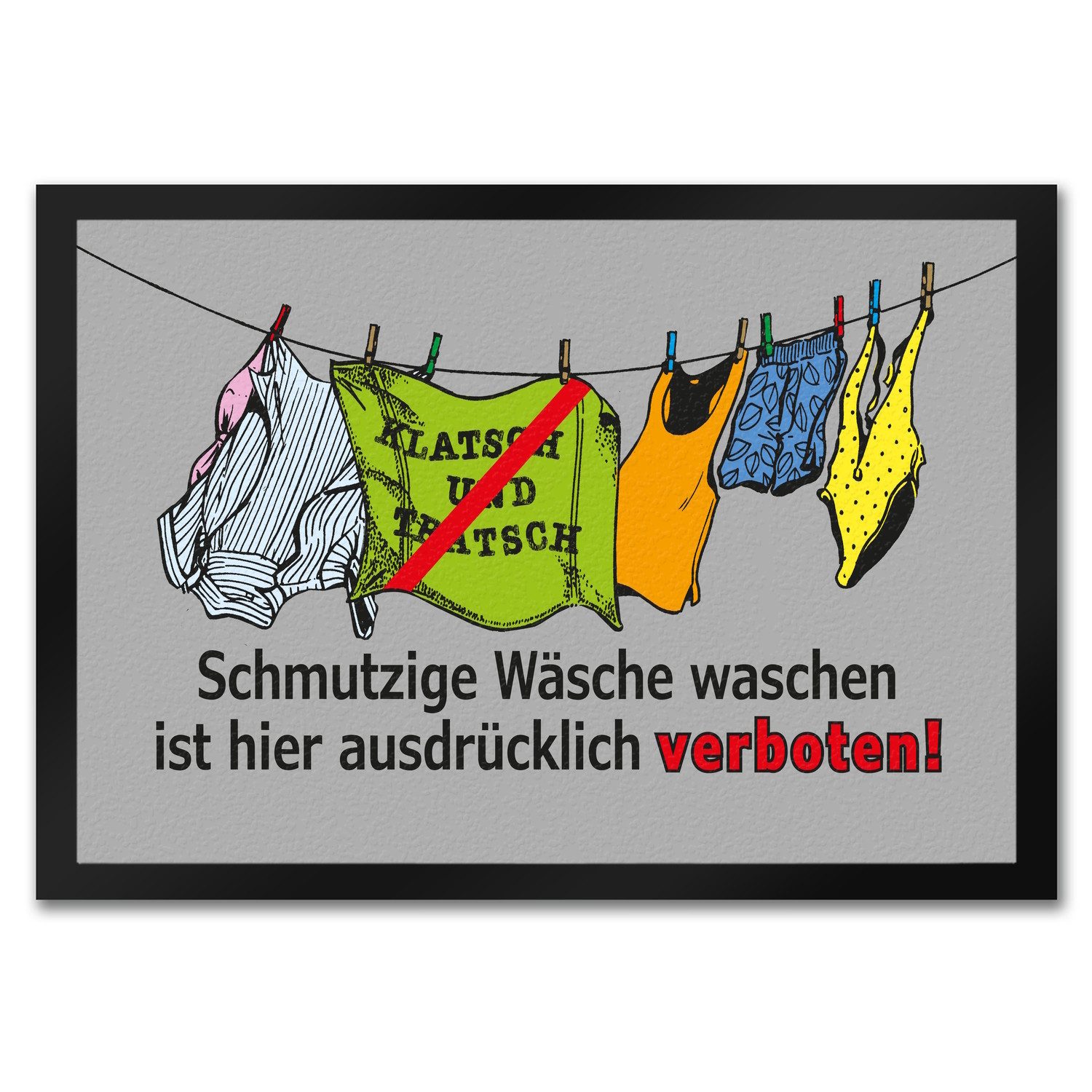 Fußmatte Klatsch und Tratsch Fußmatte in 35x50 cm mit Spruch: verboten!