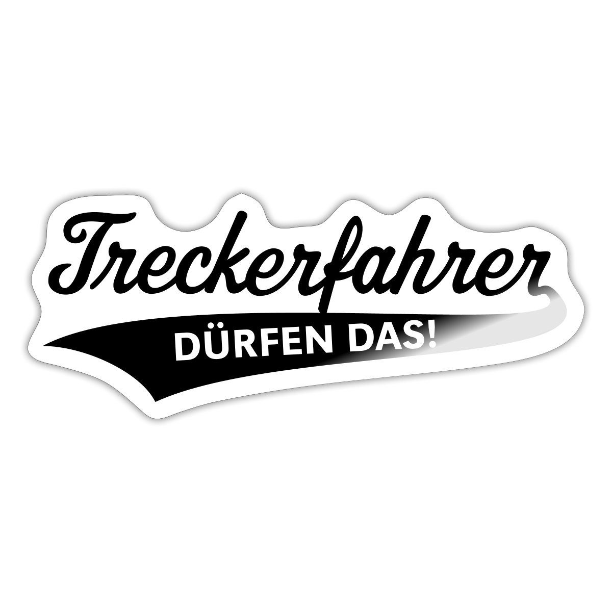 Aufkleber Treckerfahrer Dürfen Das Landwirt Lustiger Spruch Sticker Aufkleber