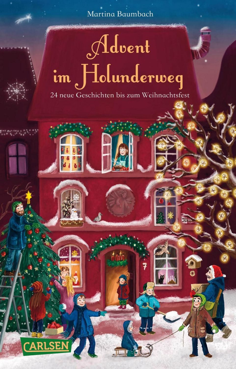 Advent im Holunderweg - 24 neue Geschichten bis zum Weihnachtsfest / Martina Baumbach