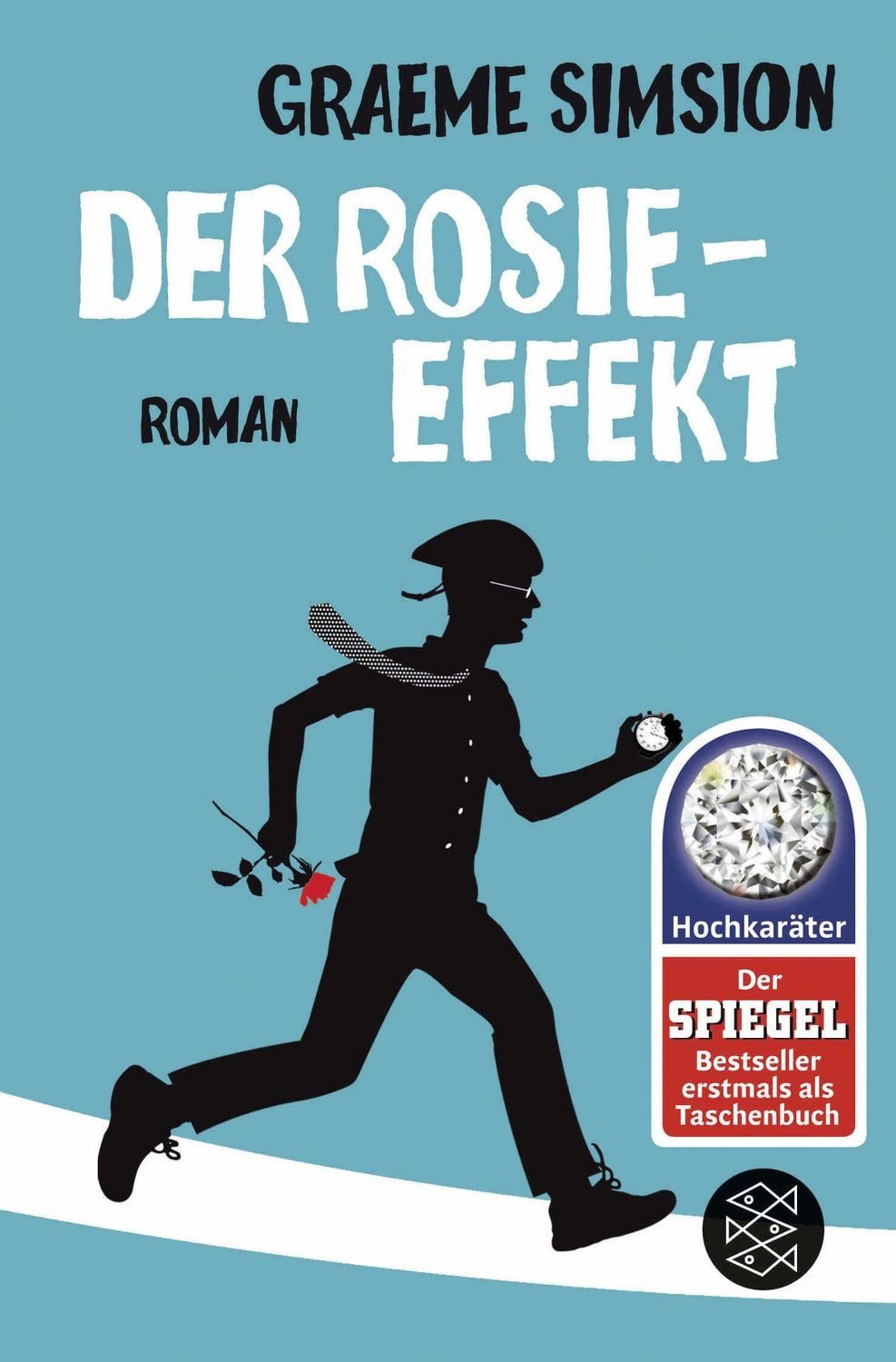 Der Rosie-Effekt / Rosie Bd. 2 / Graeme Simsion, Roman