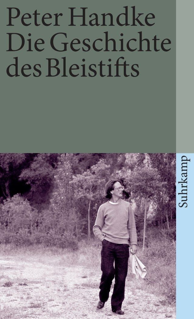 Belletristik Die Geschichte des Bleistifts Peter Handke
