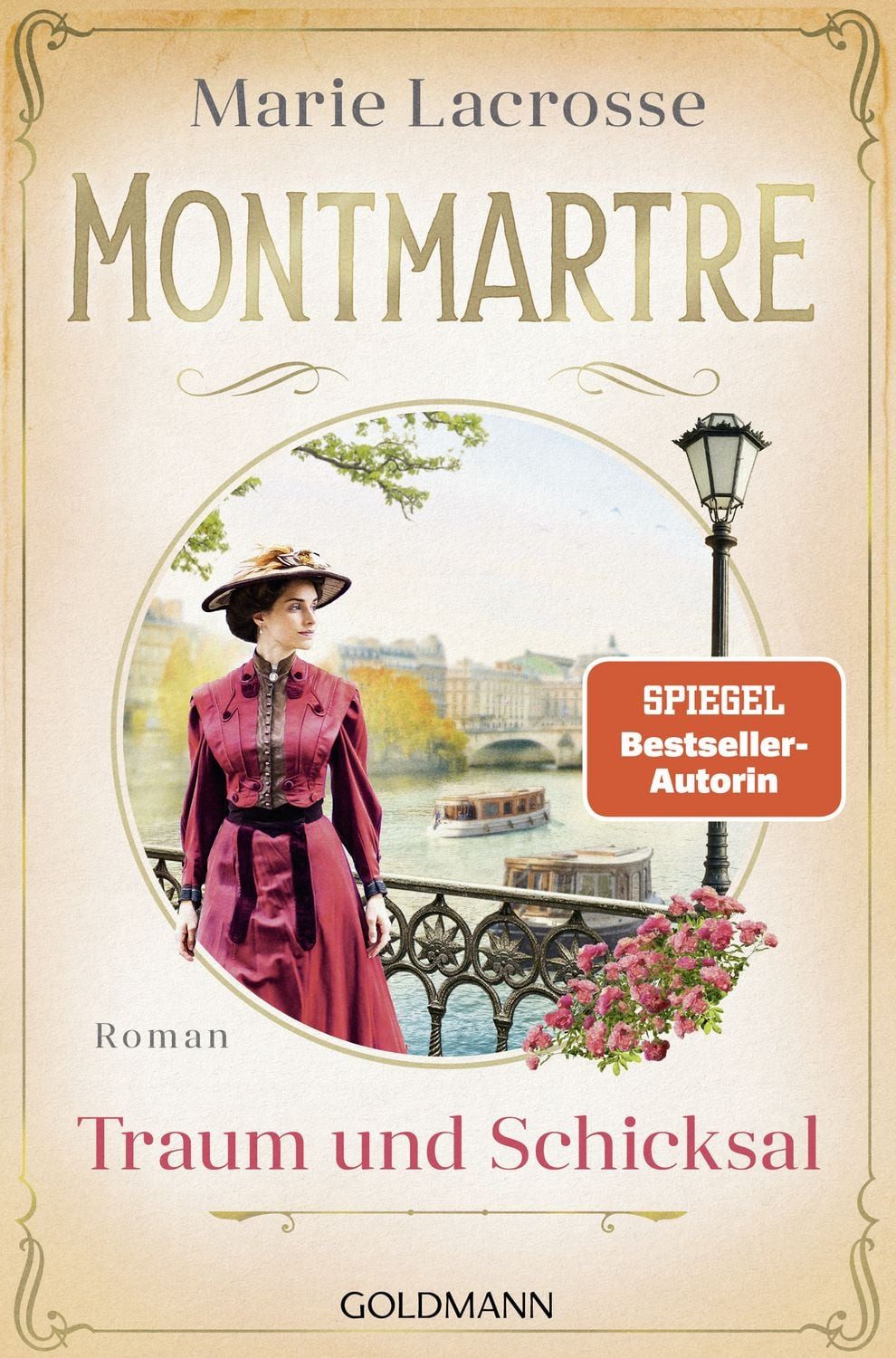 Montmartre - Traum und Schicksal / Marie Lacrosse