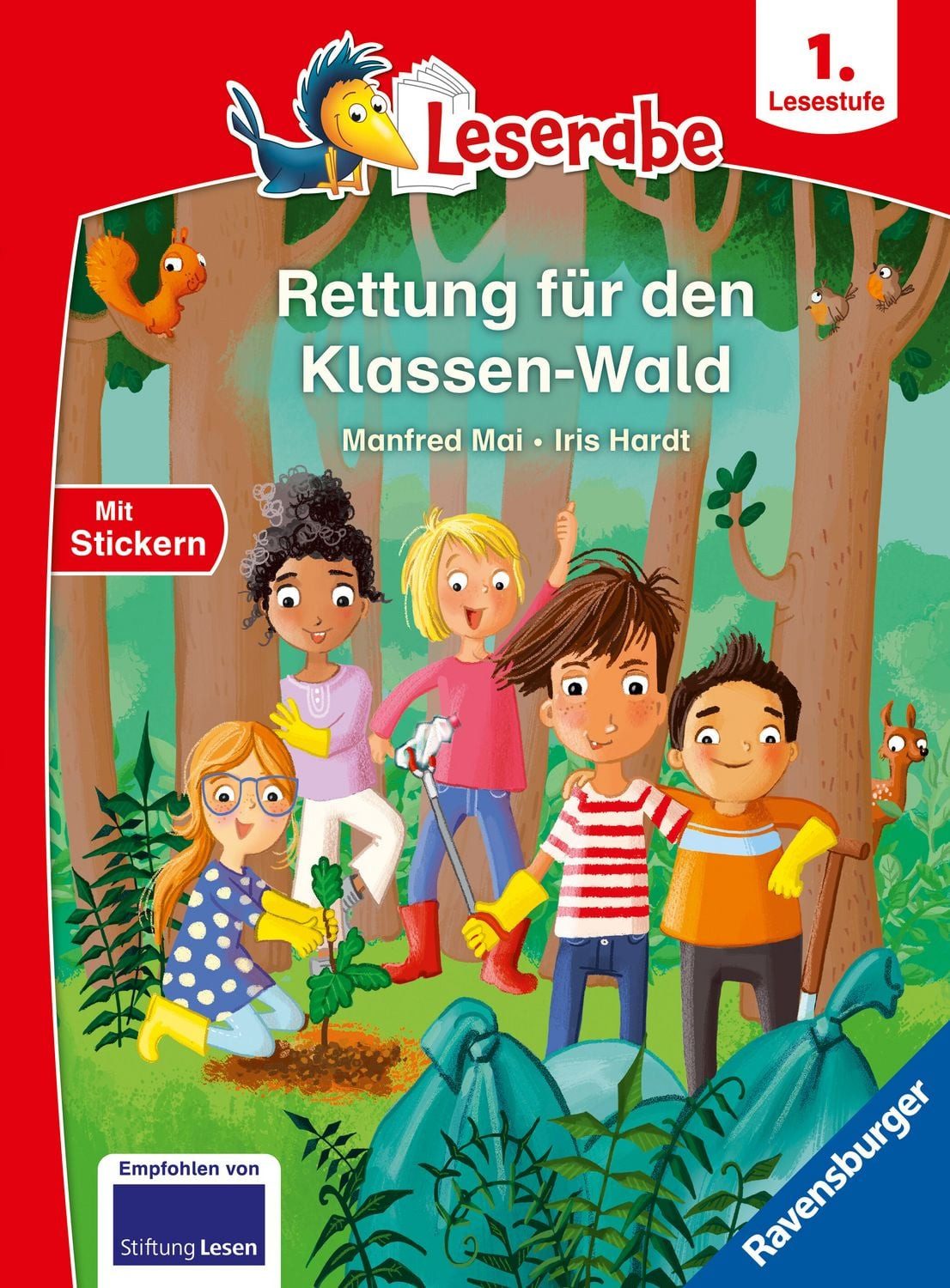 Leserabe 1. Lesestufe - Rettung für den Klassen-Wald / Manfred Mai