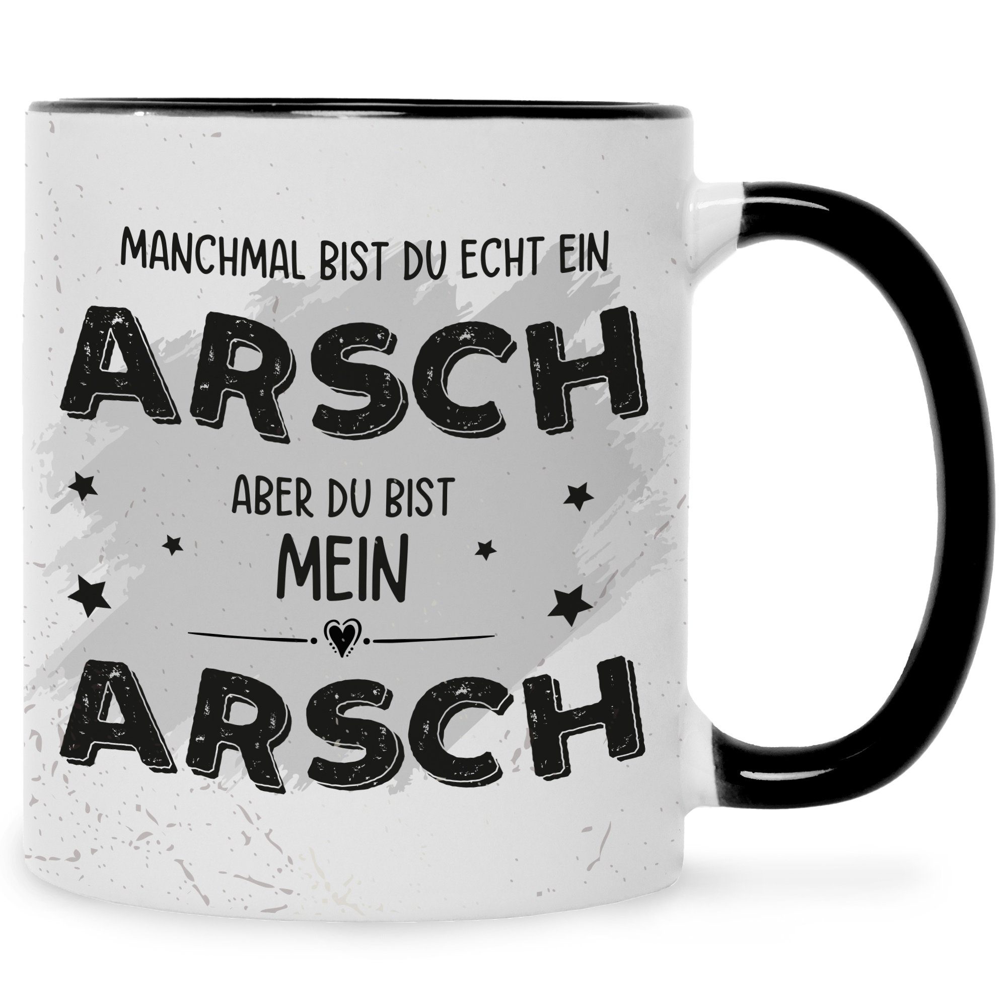 Arsch Geschenk Tasse Geschenk Lustiges Männer GRAVURZEILE mit für Weiß bist - zum für Sie GRAVURZEILE Tasse Valentinstag & Geburtstag - Du Geschenk Vatertag Ihn Schwarz Spruch Papa - mein zum -