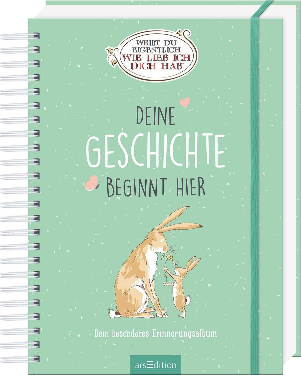 Weißt du eigentlich, wie lieb ich dich hab? Deine Geschichte beginnt h / Sam McBratney, Anita Jeram, Deine Geschichte beginnt hier