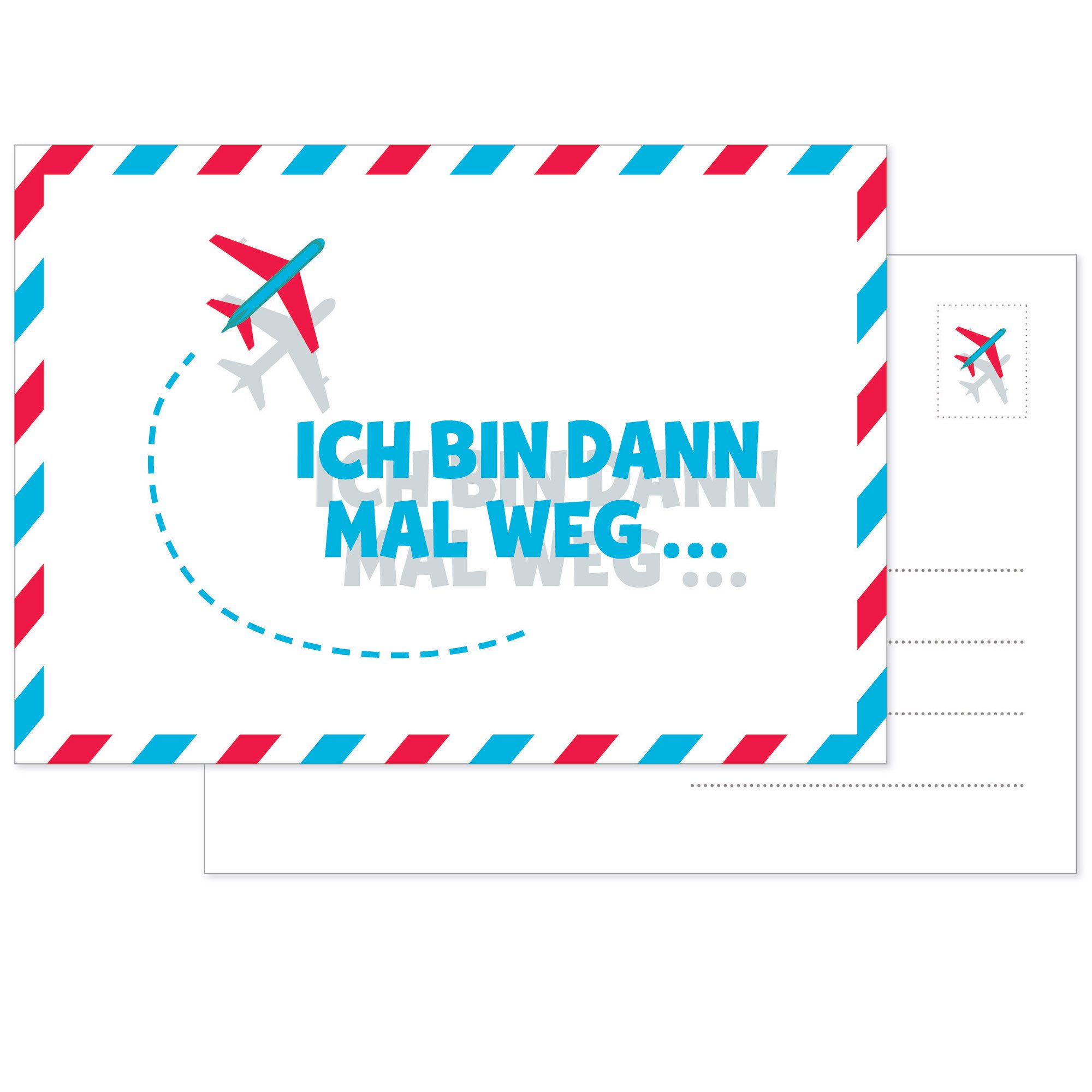 Postkarte Postkarte Ich bin dann mal weg