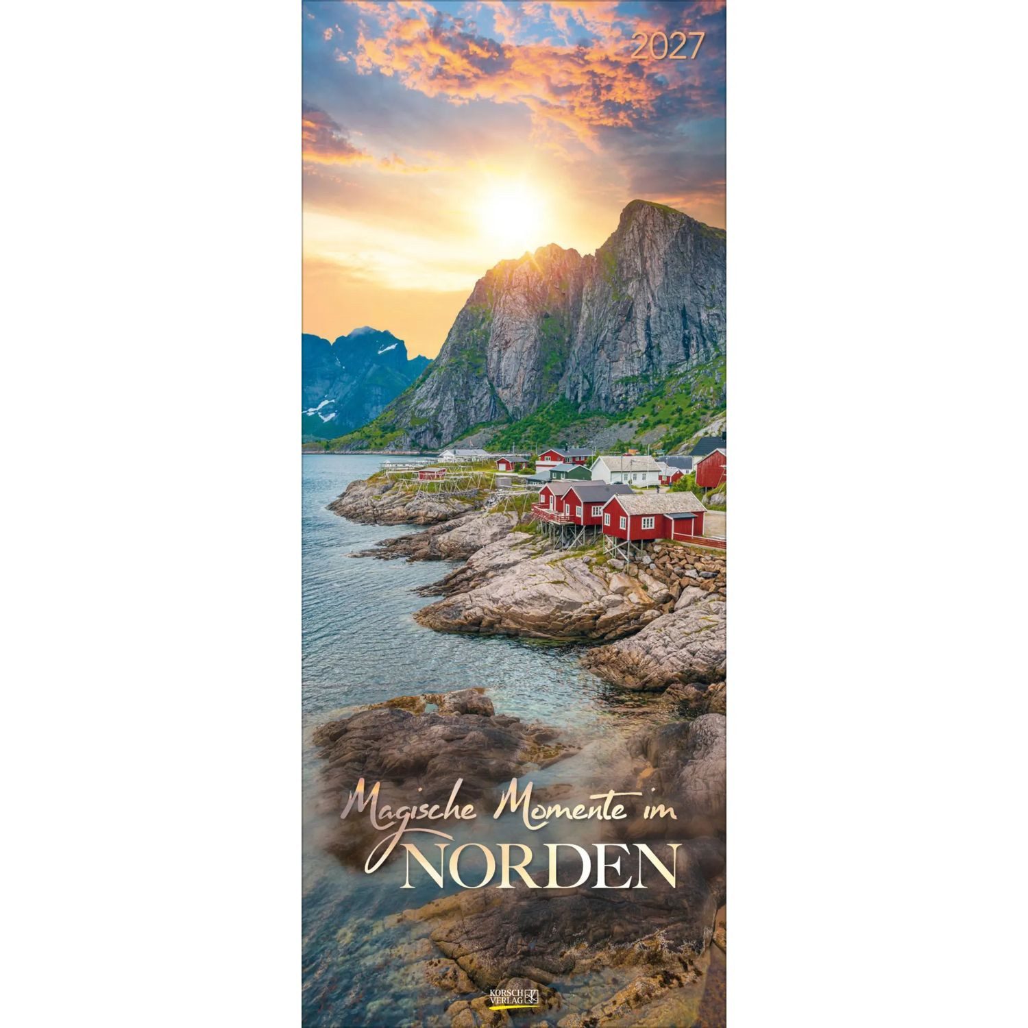 Korsch Verlag Wandkalender Magische Momente im Norden 2027