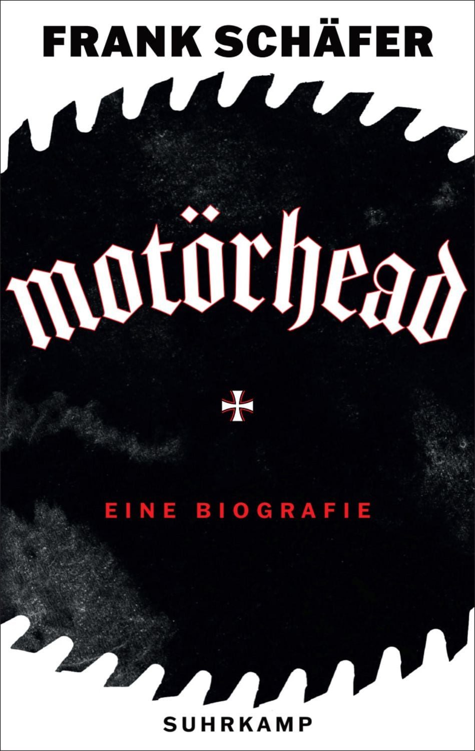 Motörhead - die lauteste Band der Welt / Frank Schäfer