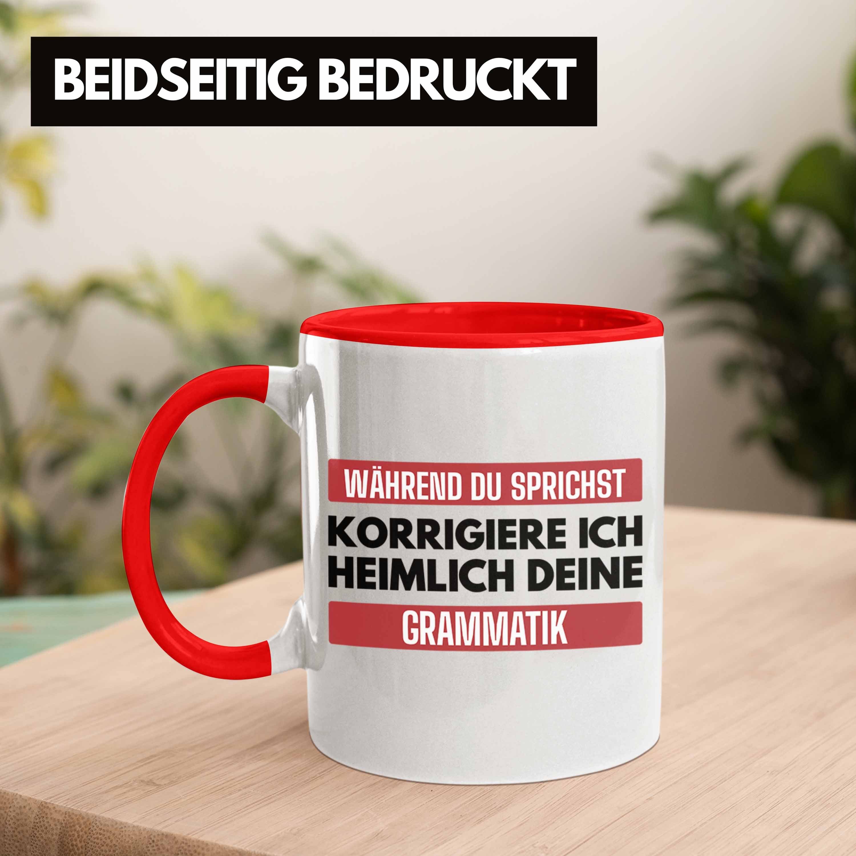 Trendation Tasse Geschenk Rot Lehrerin Sprüche - Grammatik Lustig Tasse Spruch Geschenkidee Trendation